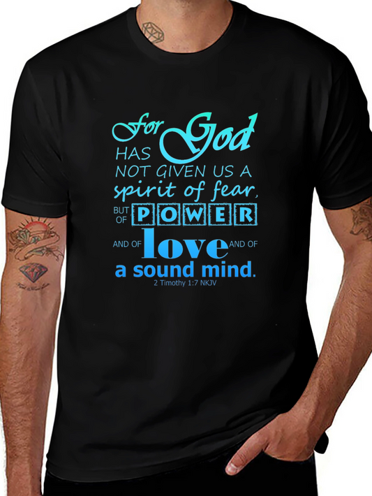 Faith-Based Graphic Tee: For God Has Not Given Us Fear