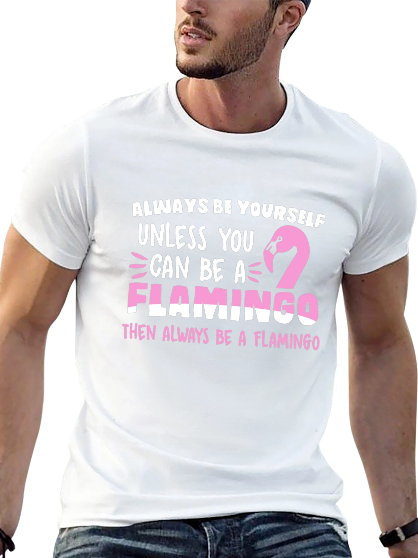 Always Be a Flamingo T-Shirt