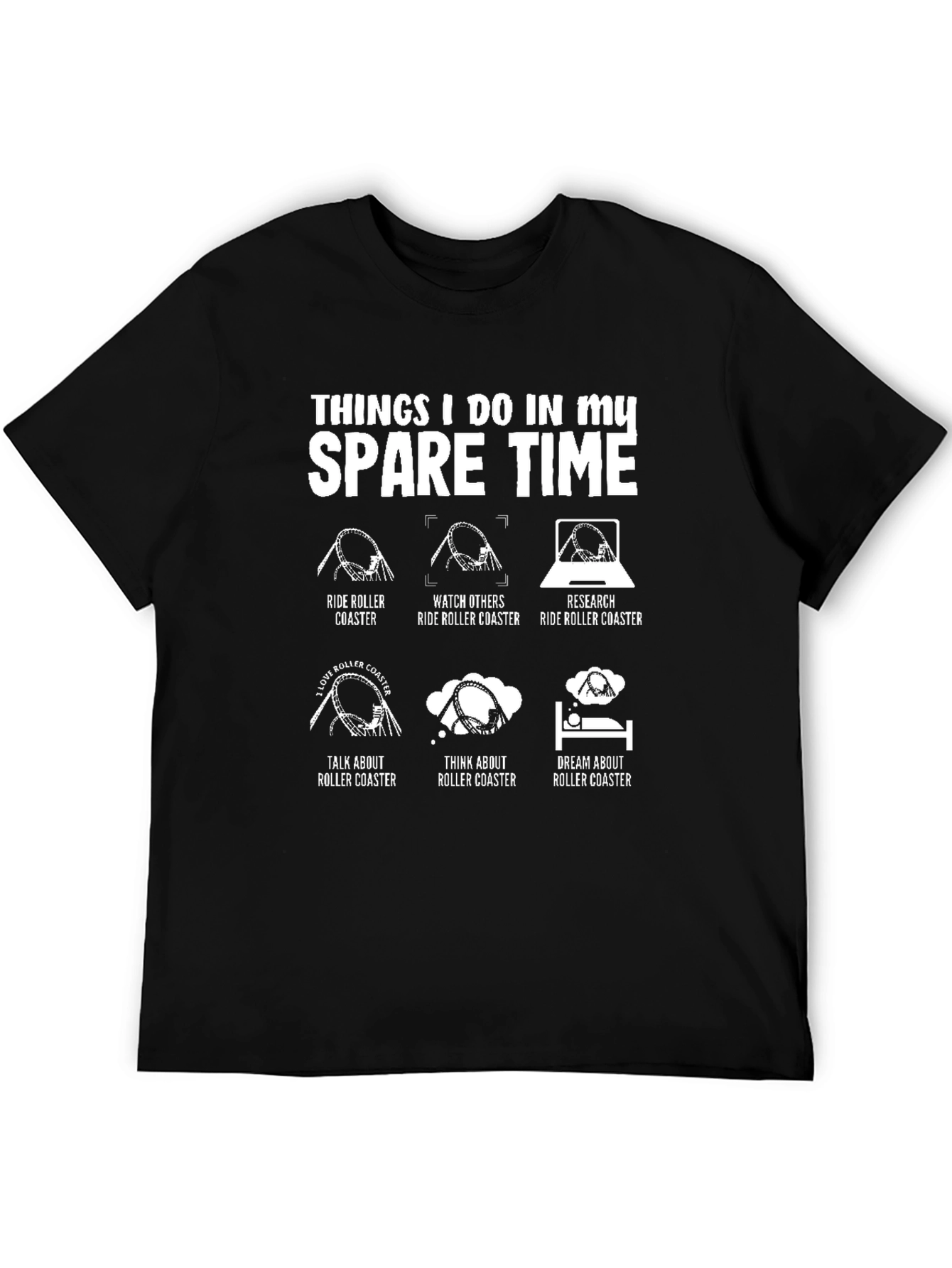 Roller Coaster Obsession T-Shirt - Spare Time Activities