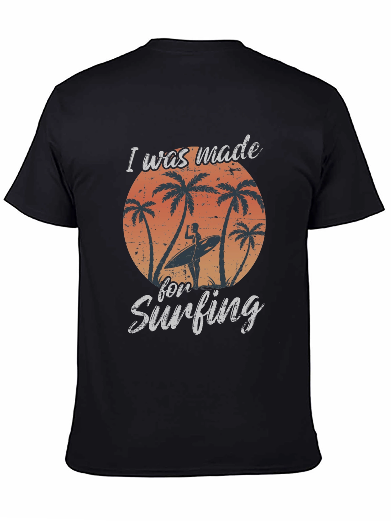 I Was Made For Surfing Black T-Shirt
