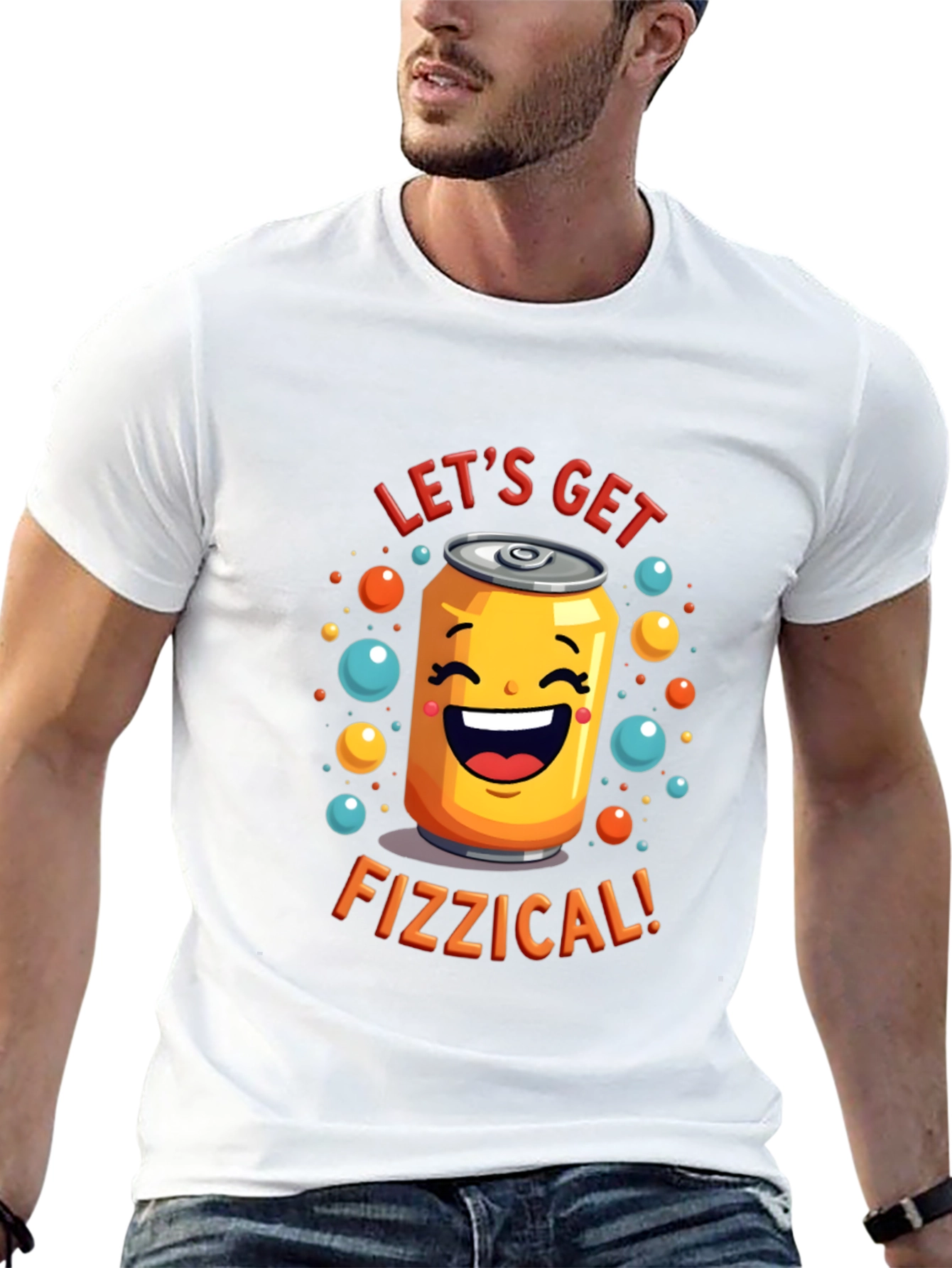 Lets Get Fizzical T-Shirt