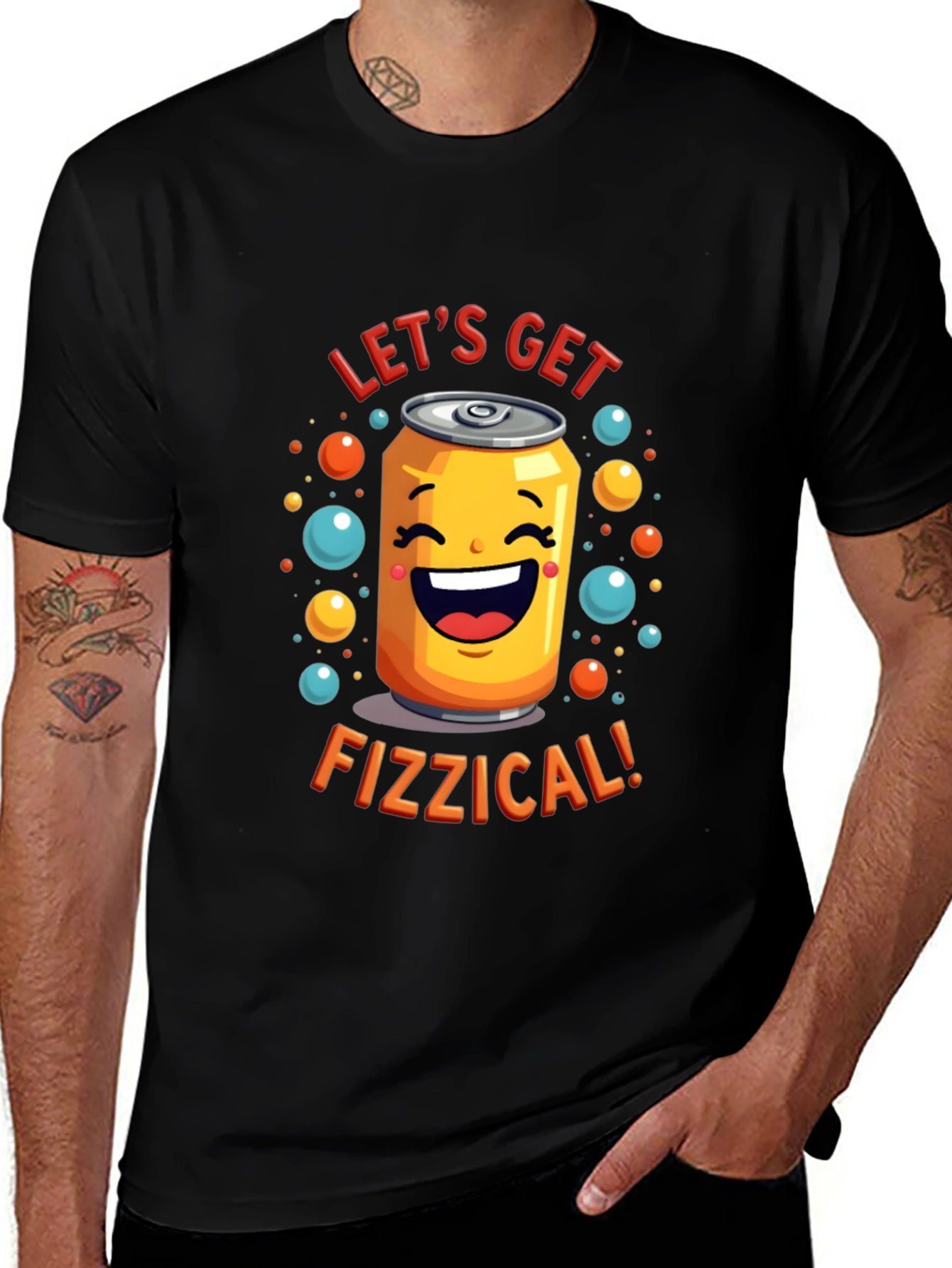 Lets Get Fizzical T-Shirt