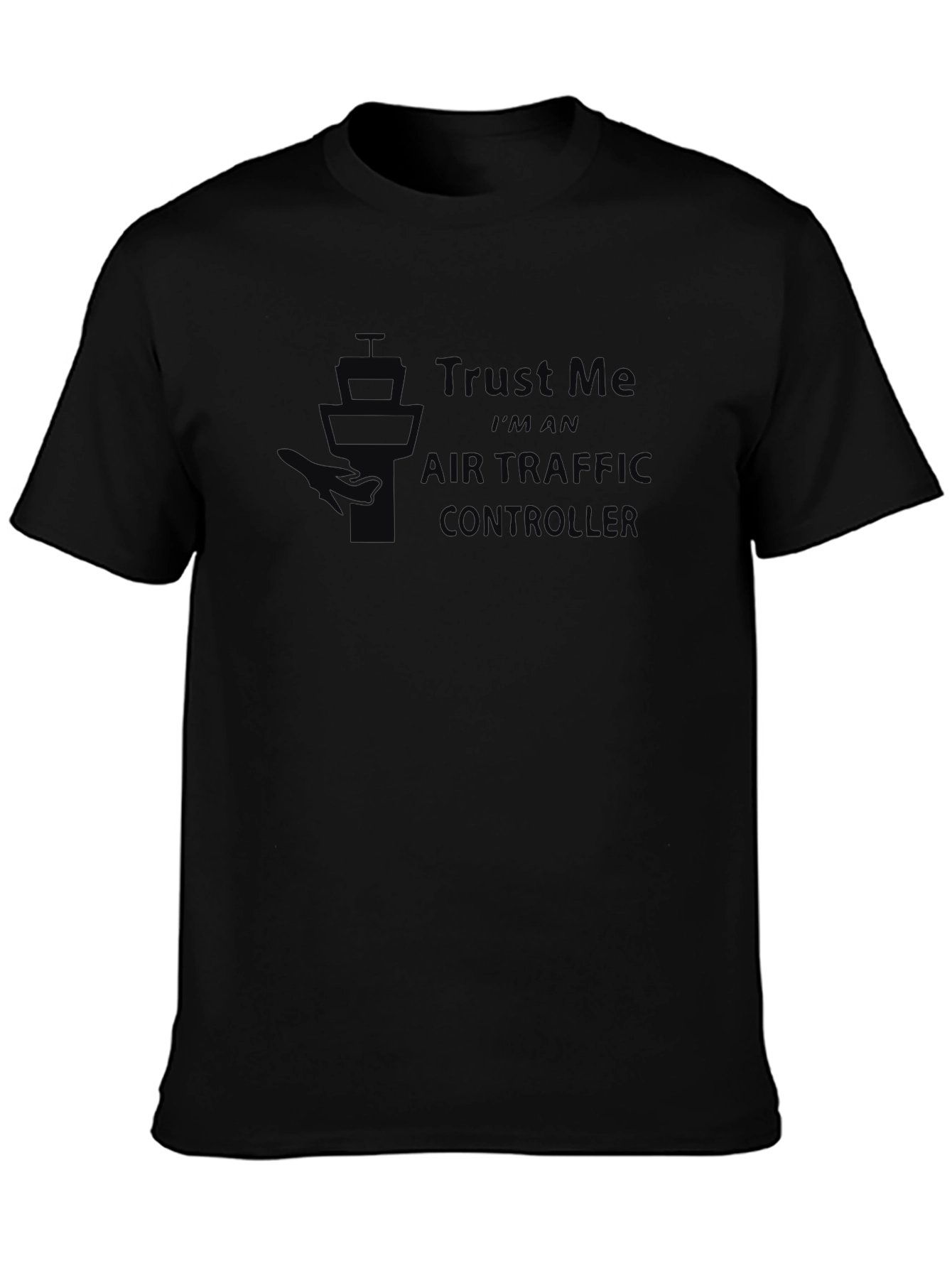 Air Traffic Controller Trust Me T-Shirt