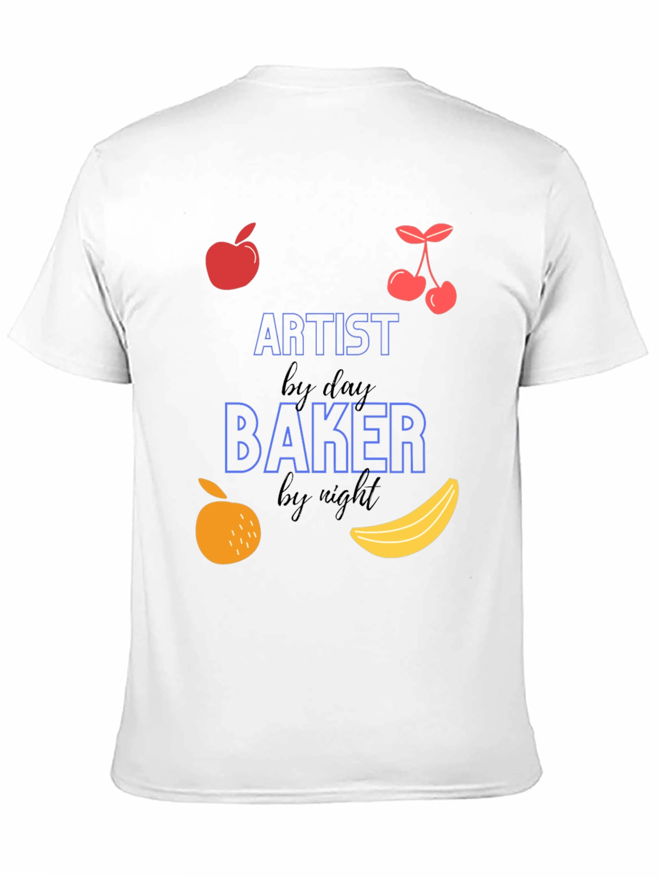 Artist by Day Baker by Night T-Shirt
