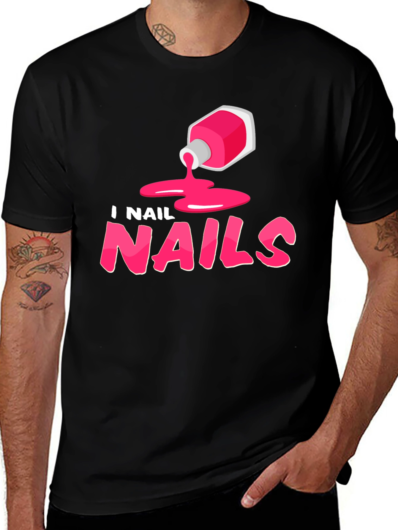 I Nail Nails - Funny Manicure T-Shirt