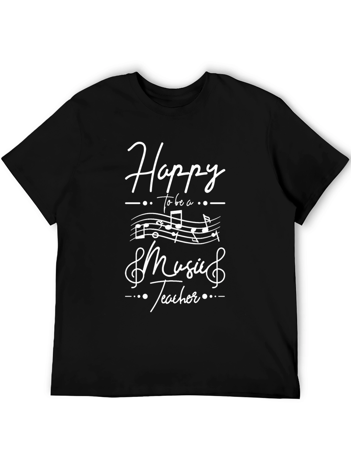 Happy Music Teacher T-Shirt - Black Cotton Tee