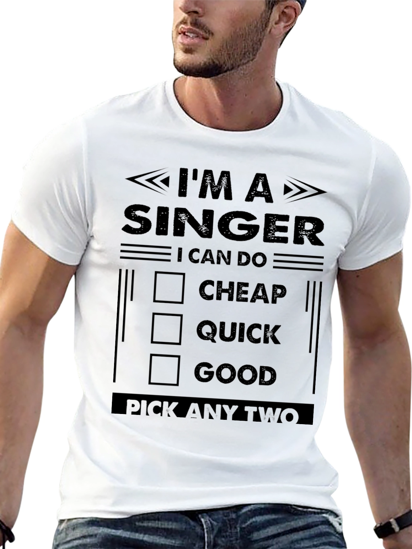 Im a Singer T-Shirt - Pick Any Two
