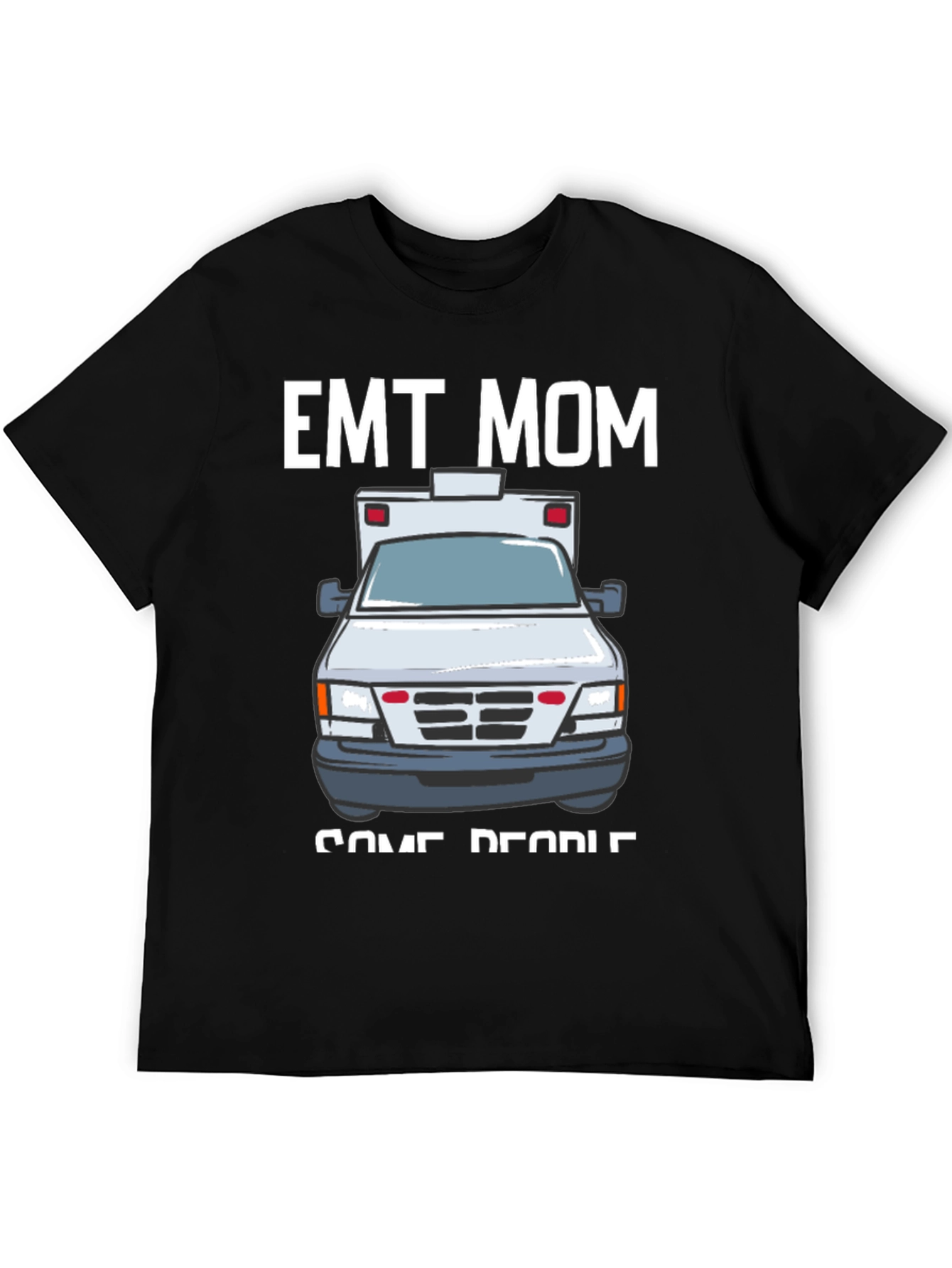EMT Mom T-Shirt - Ambulance Design