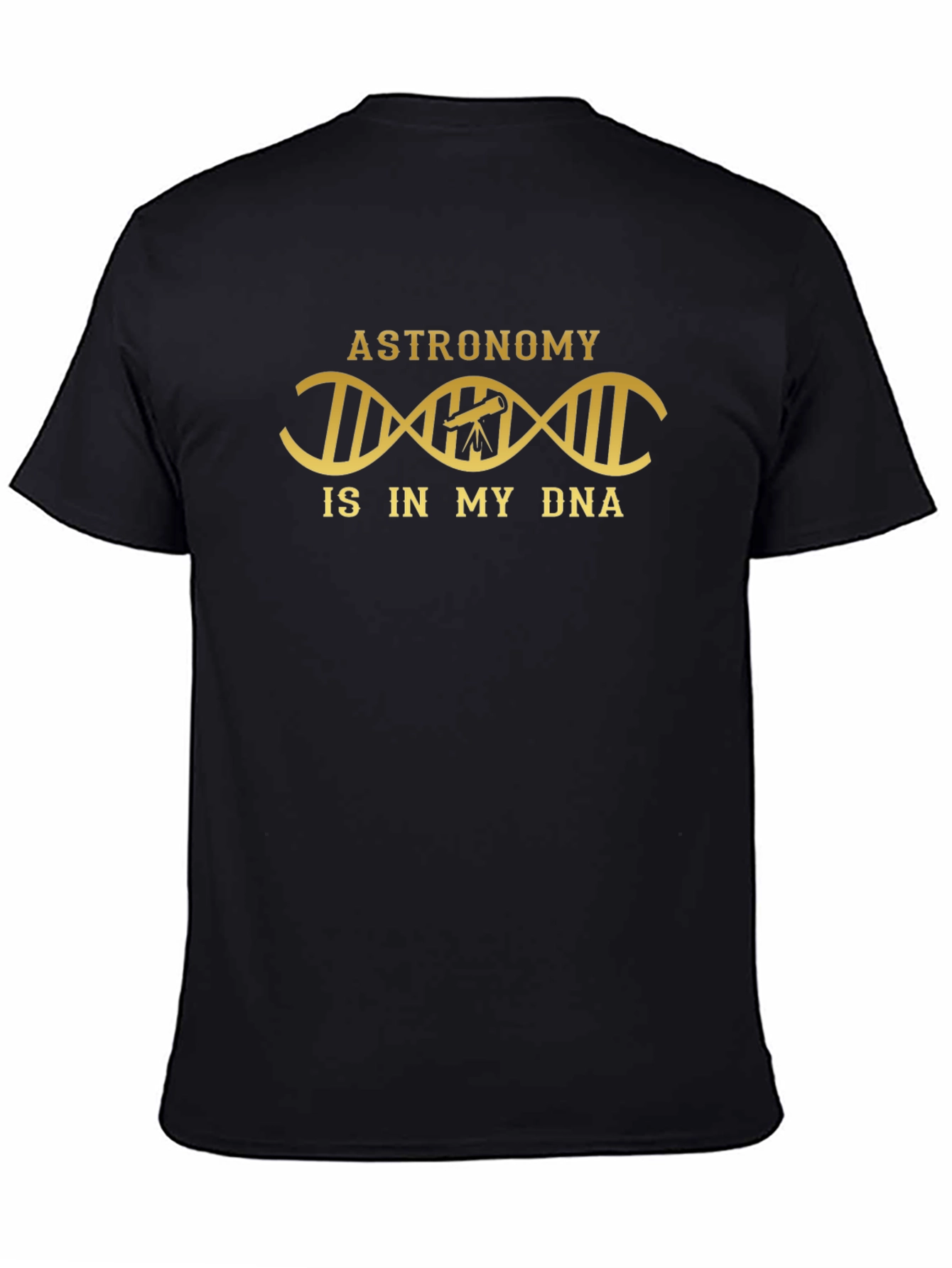 Astronomy Is In My DNA Black T-Shirt