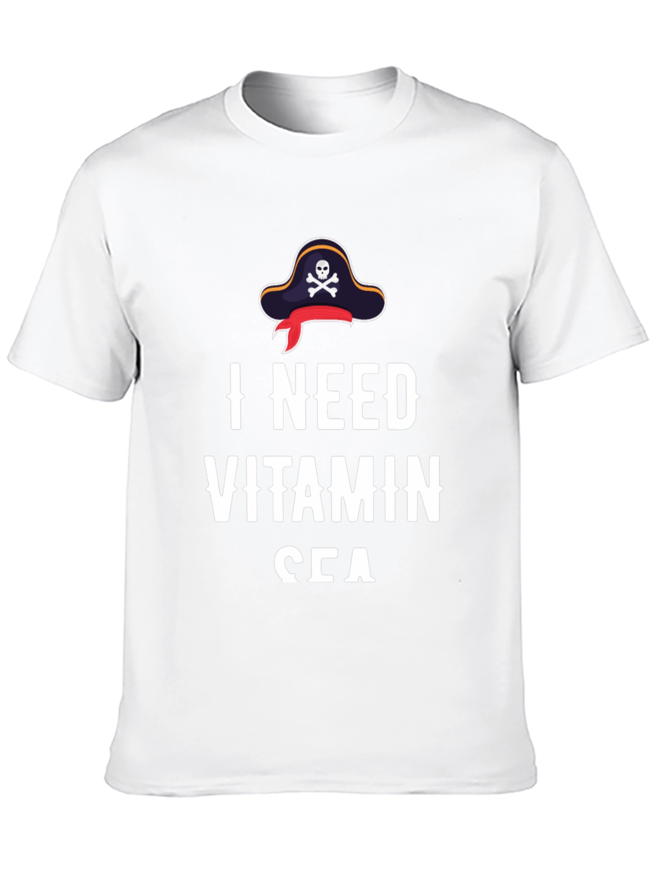 I Need Vitamin Sea T-Shirt - Pirate Hat Design