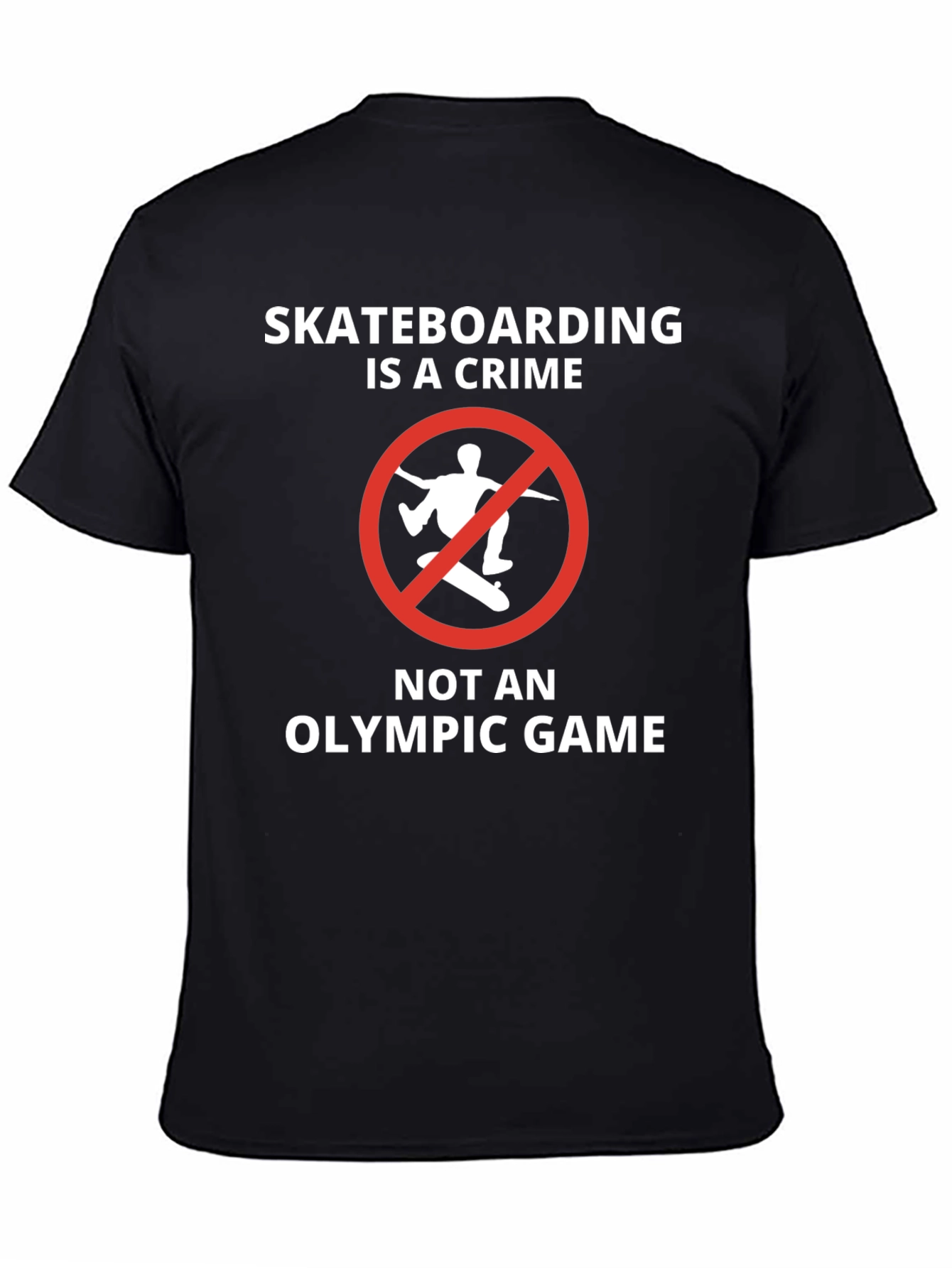 Skateboarding is a Crime T-Shirt