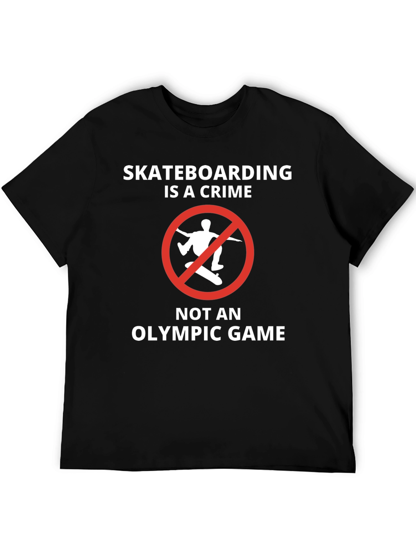 Skateboarding is a Crime T-Shirt