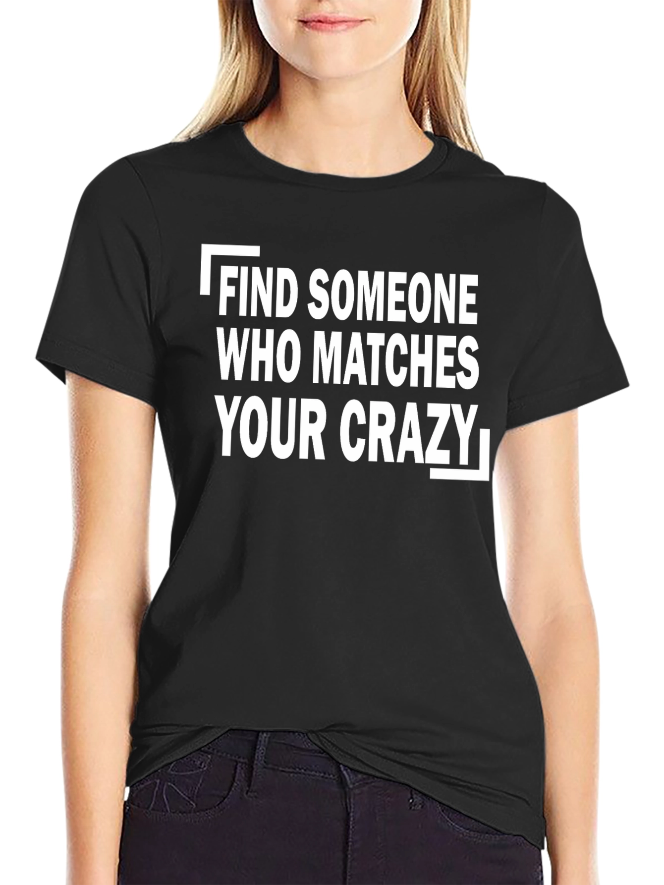 Find Your Crazy T-Shirt - Fun Graphic Tee