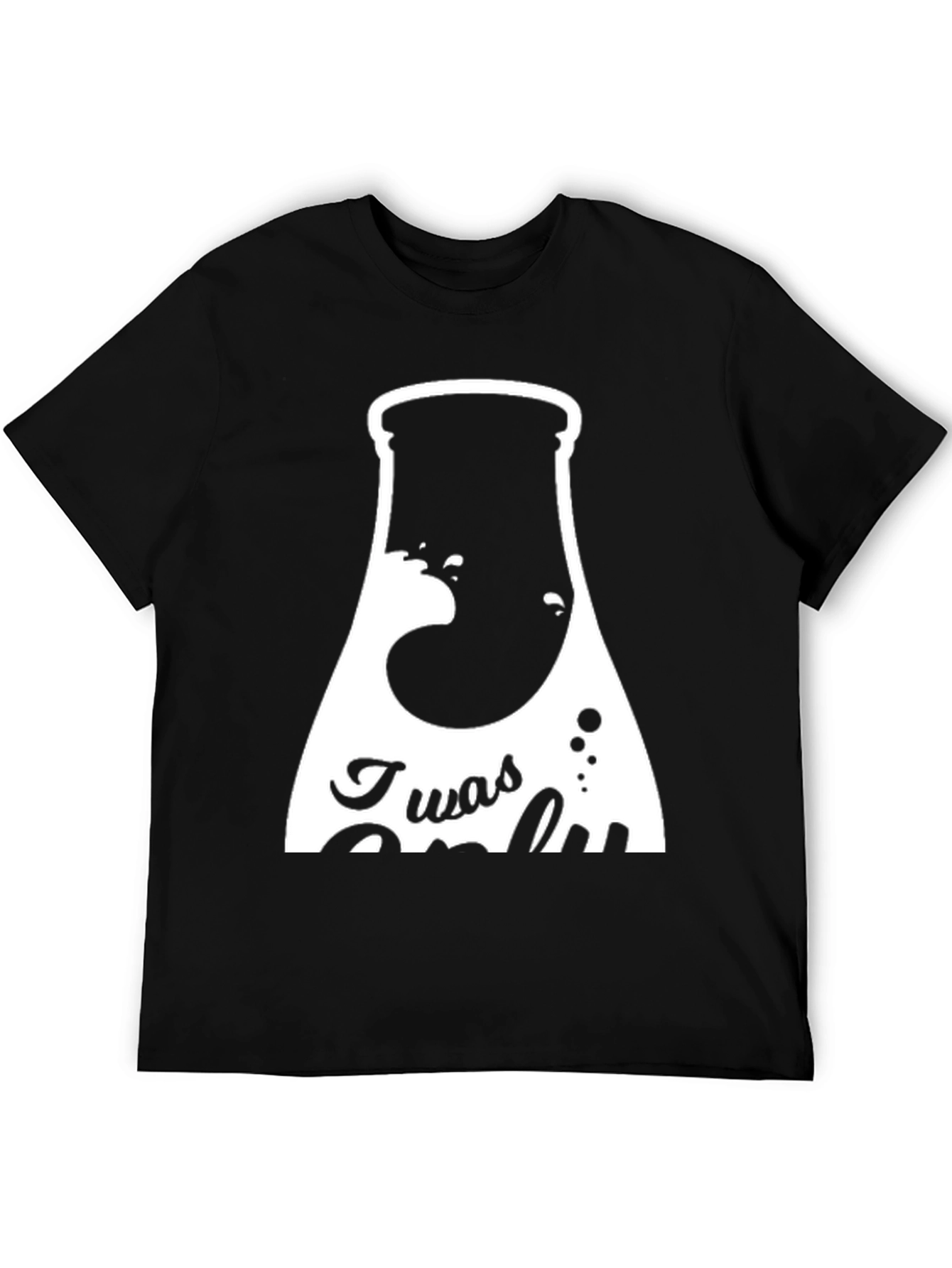 Twas Only T-Shirt - Black Graphic Tee