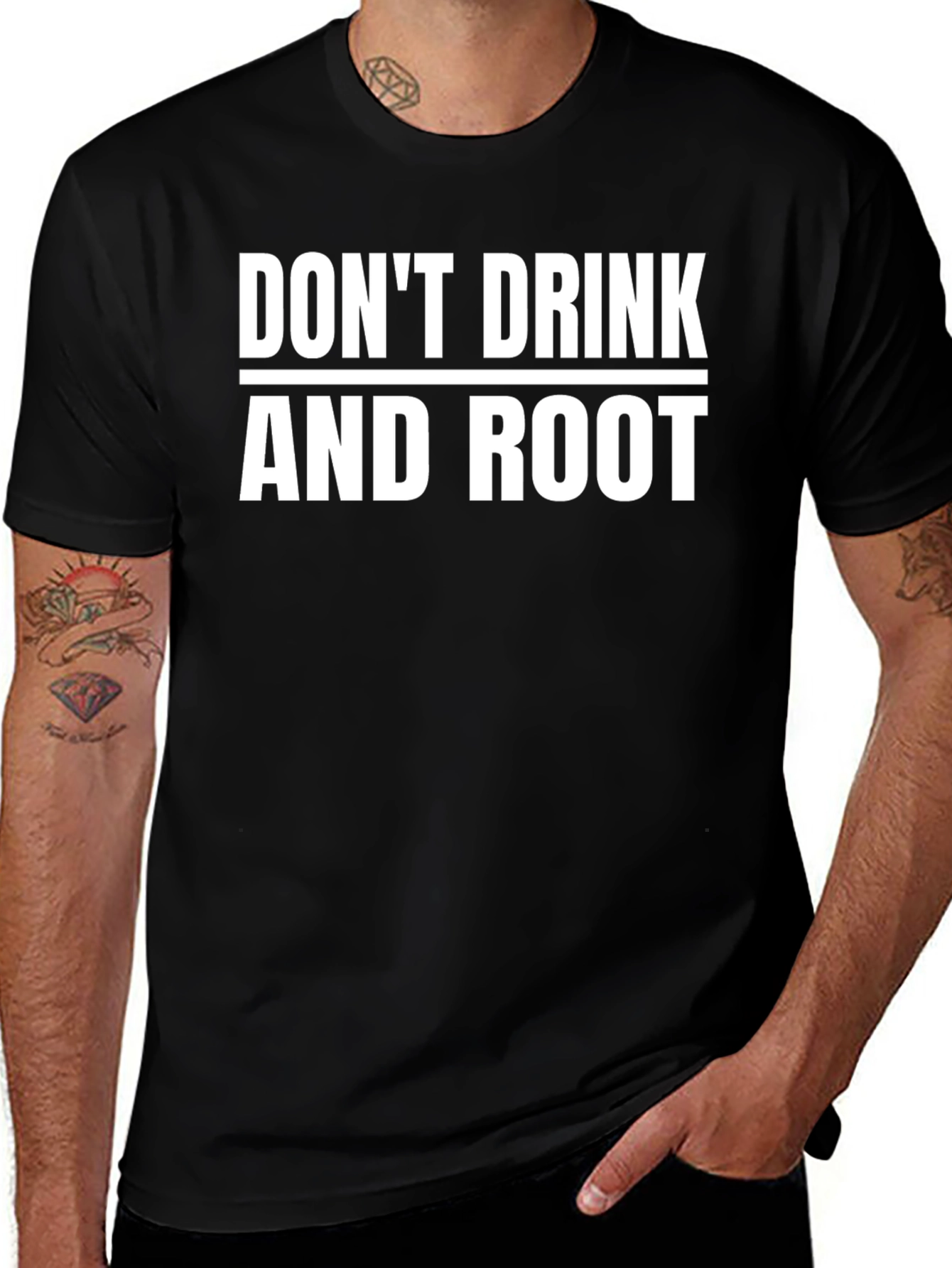 Dont Drink and Root Funny Black T-Shirt