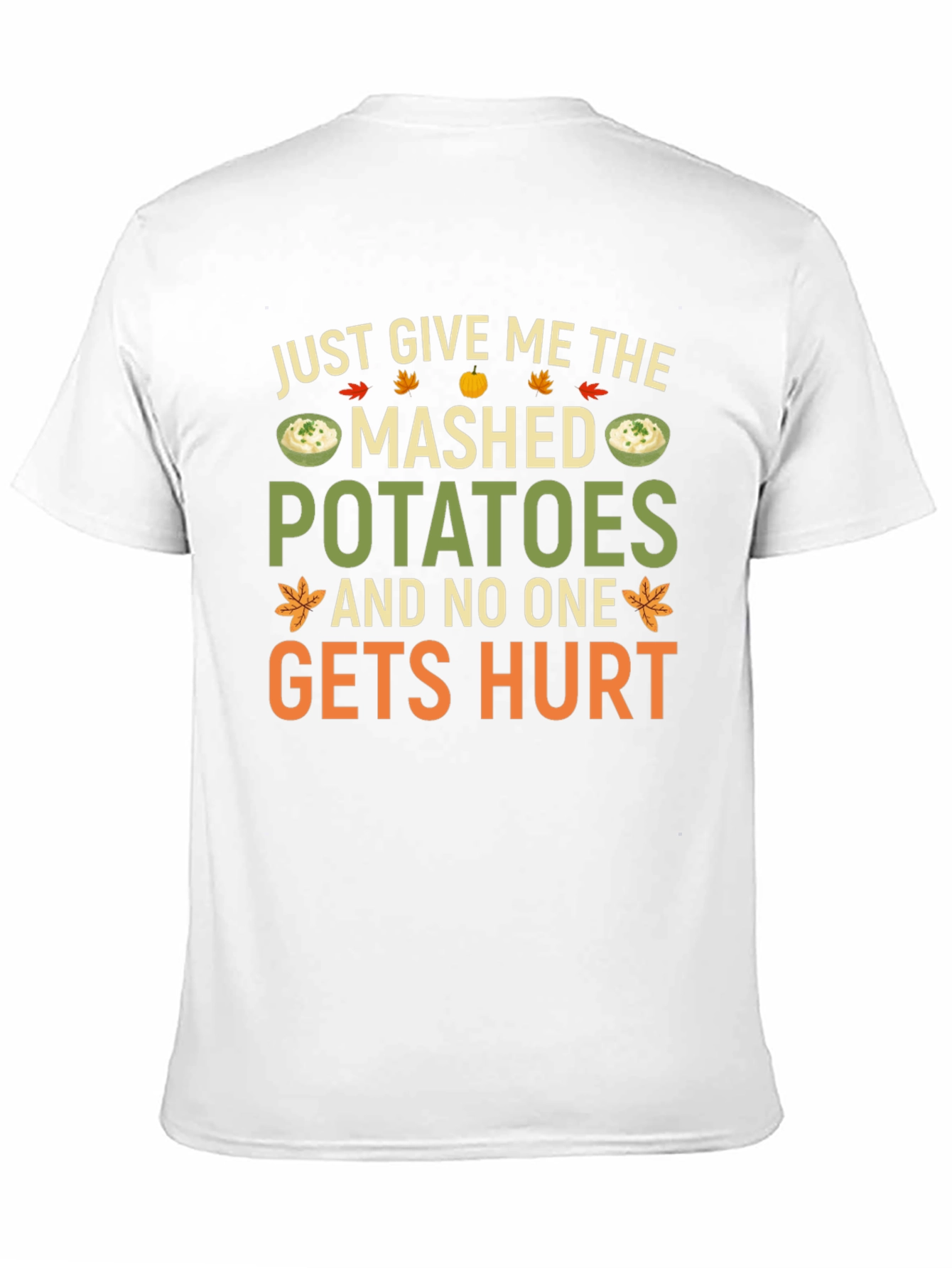 Mashed Potatoes Graphic Tee - Funny Thanksgiving Shirt