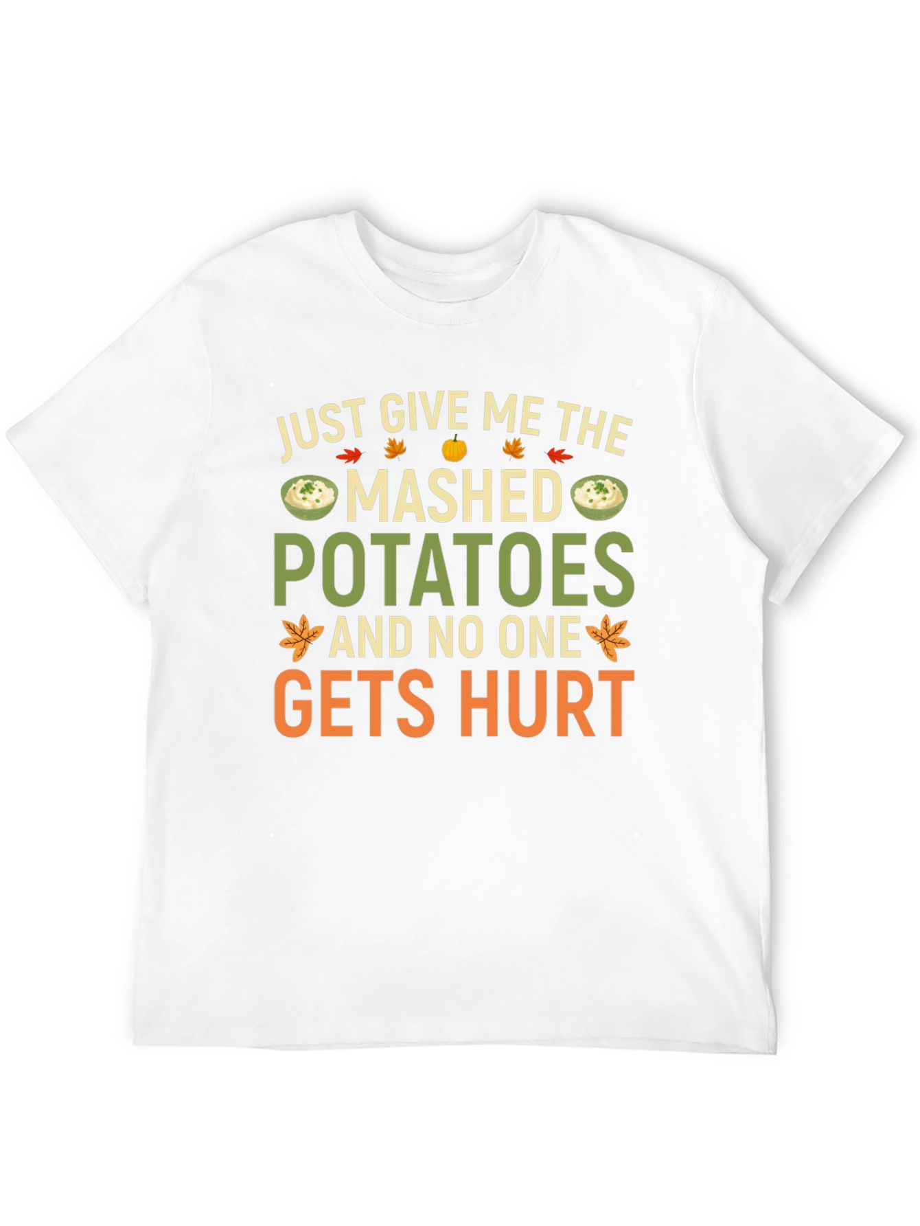 Mashed Potatoes Graphic Tee - Funny Thanksgiving Shirt