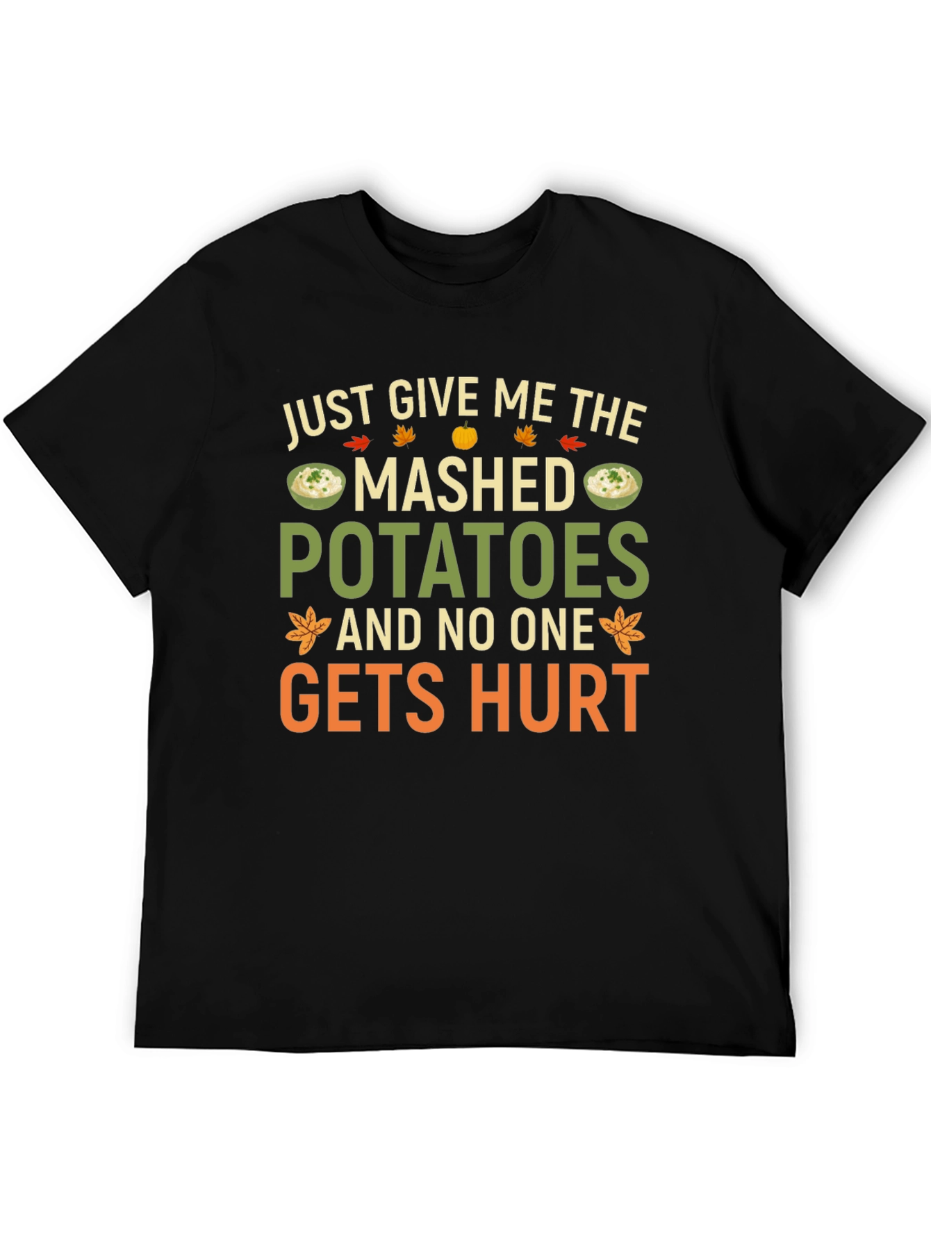 Mashed Potatoes Graphic Tee - Funny Thanksgiving Shirt