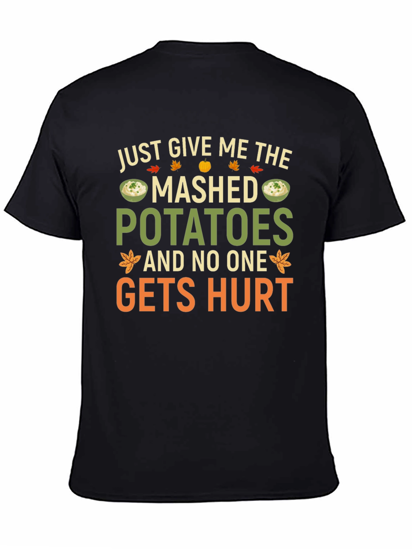Mashed Potatoes Graphic Tee - Funny Thanksgiving Shirt