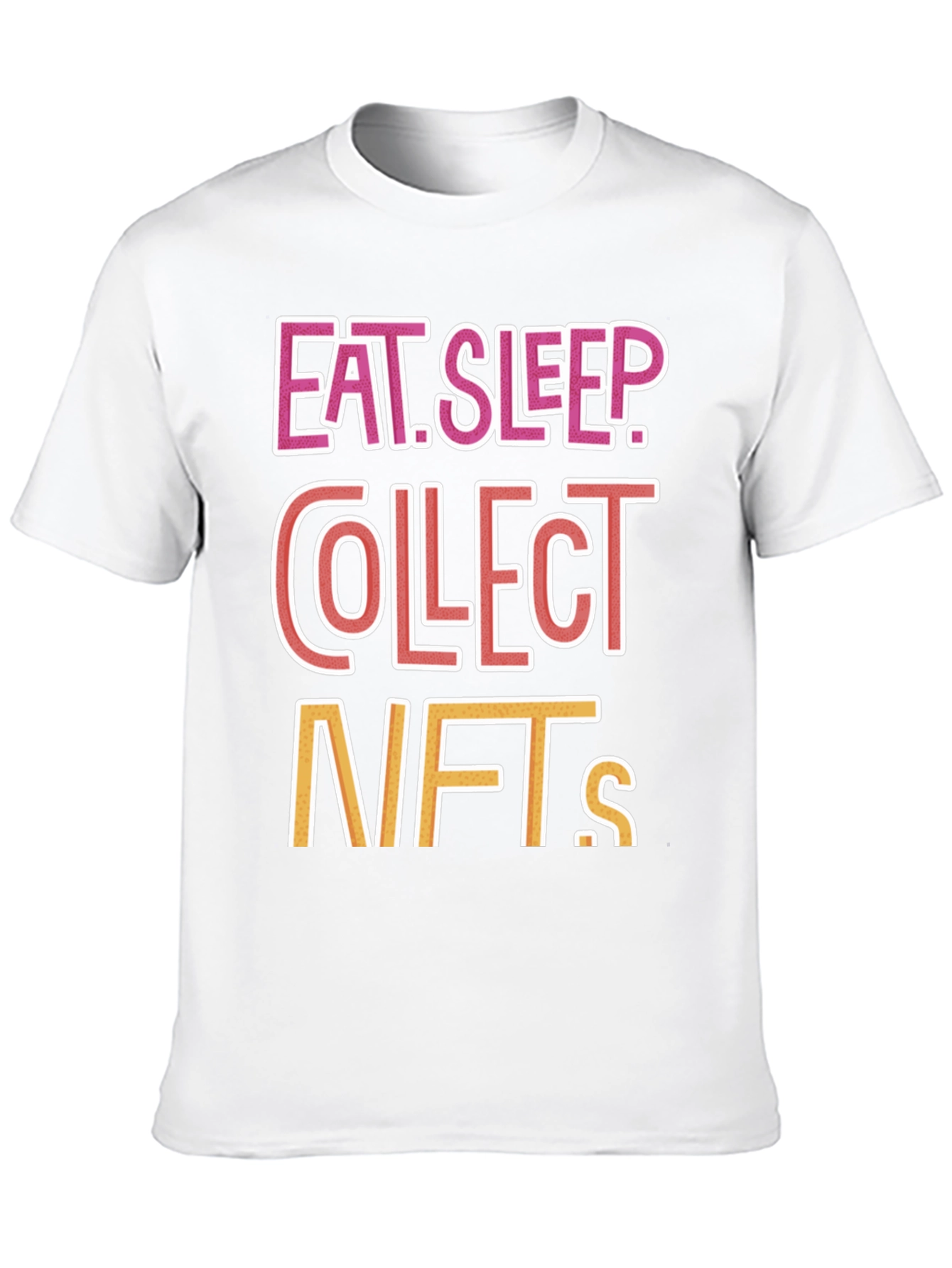 Eat Sleep Collect NFTs Graphic Tee
