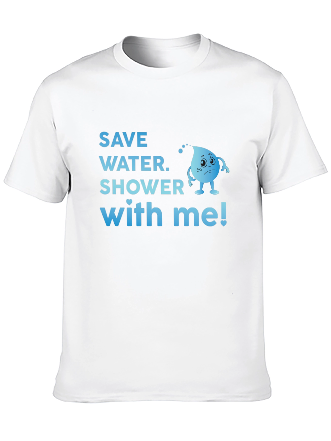 Save Water Shower Tee - Funny Eco-Friendly Graphic T-Shirt