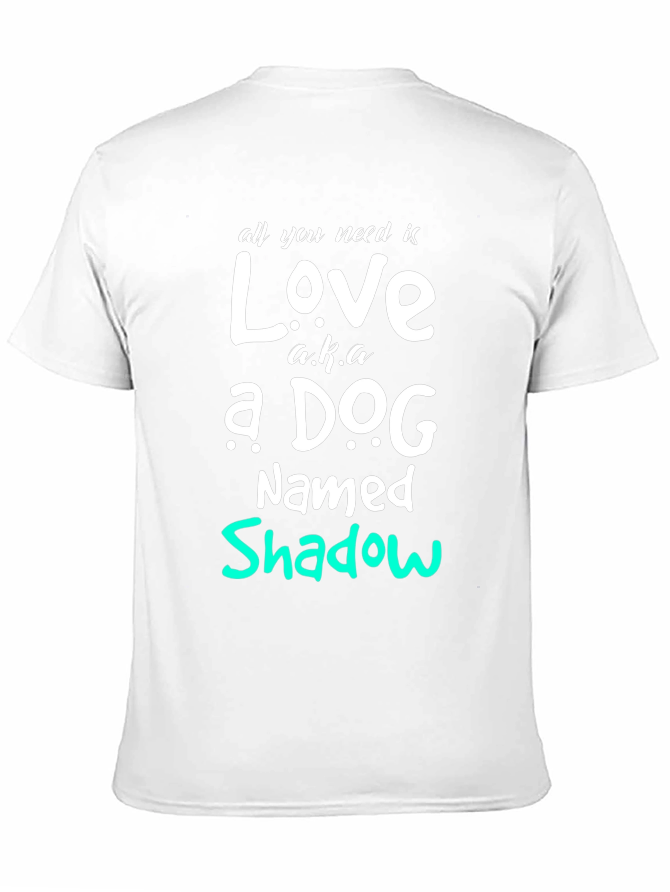 All You Need is Love Dog T-Shirt