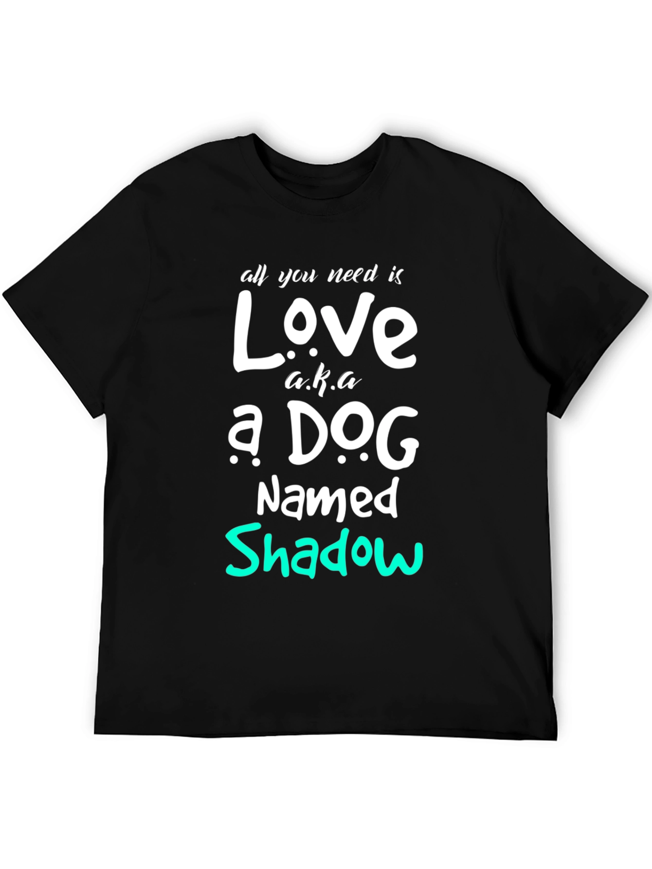 All You Need is Love Dog T-Shirt