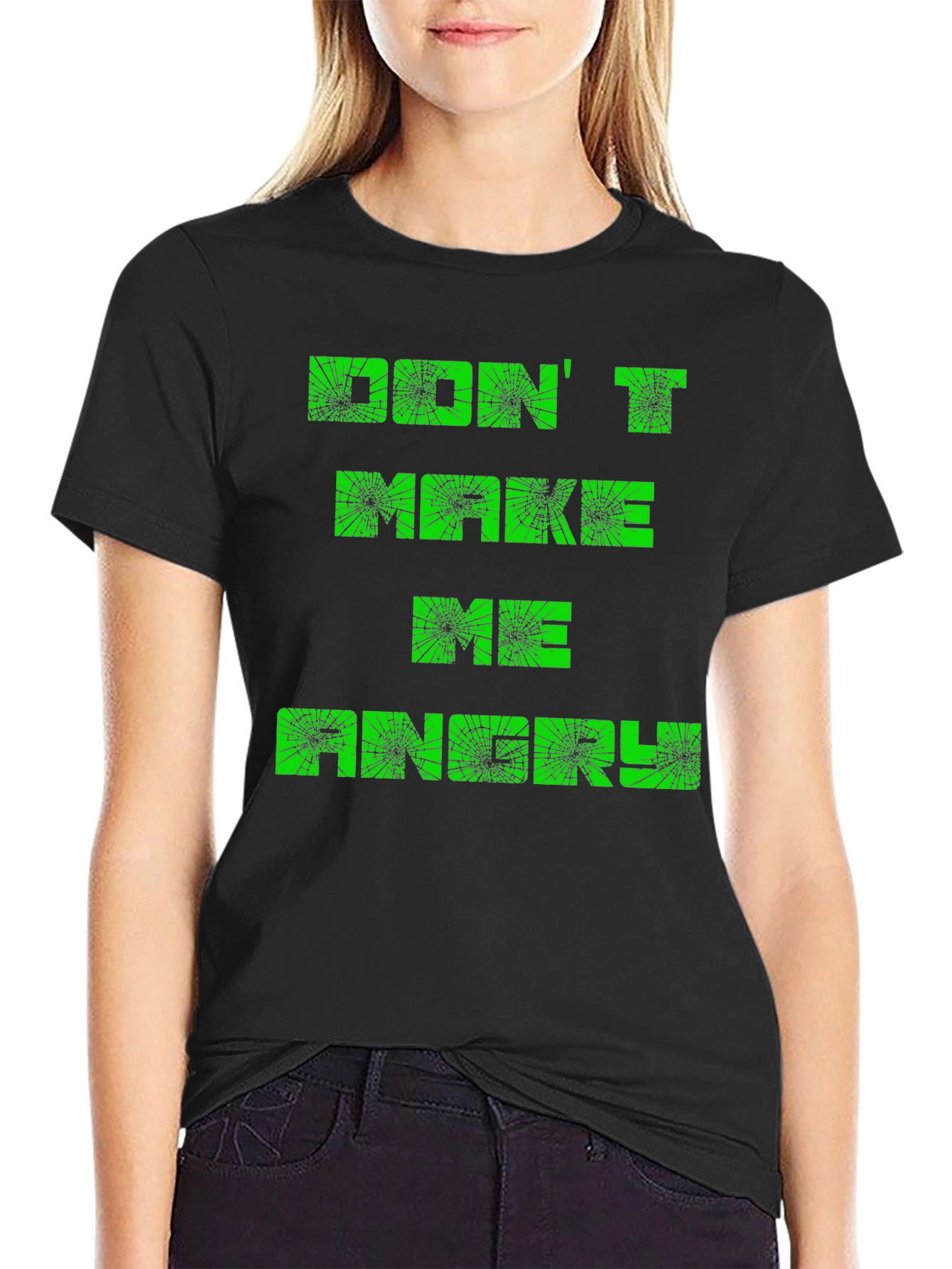 Dont Make Me Angry Mens Black T-Shirt