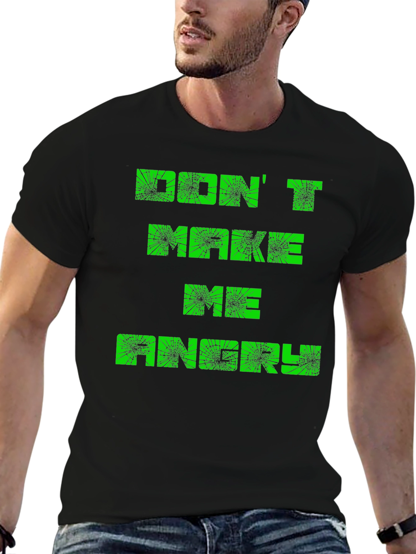 Dont Make Me Angry Mens Black T-Shirt