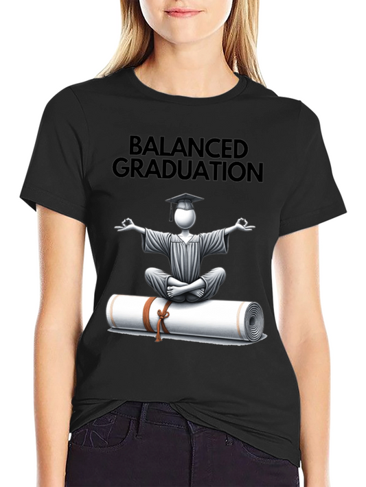 Balanced Graduation T-Shirt - Graduation Gift