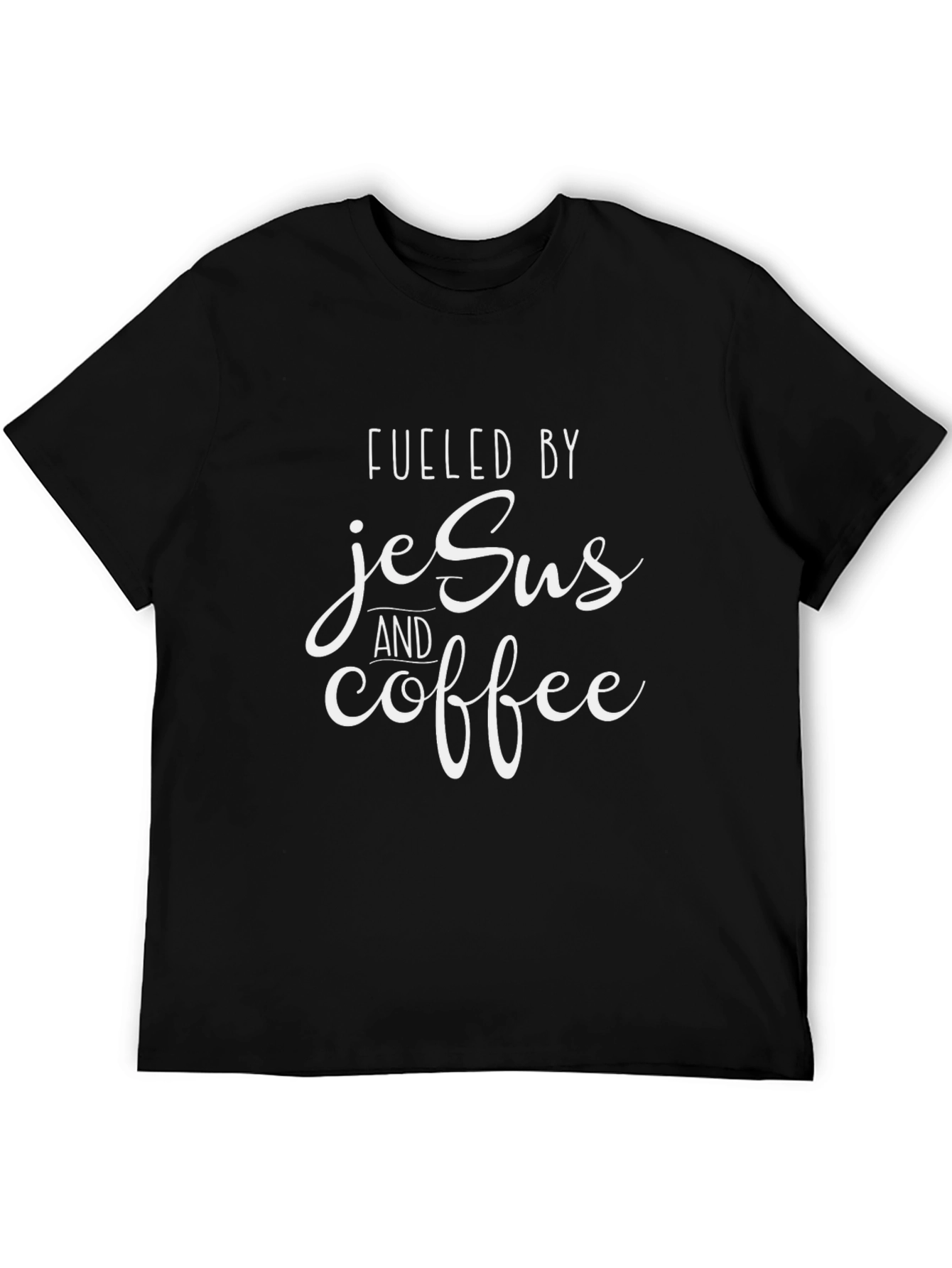 Fueled by Jesus and Coffee T-Shirt