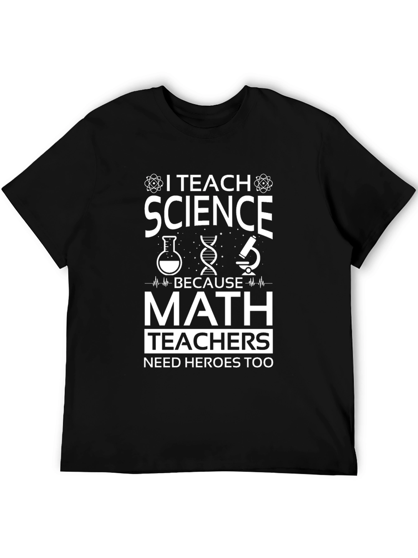 Science Teacher Hero T-Shirt