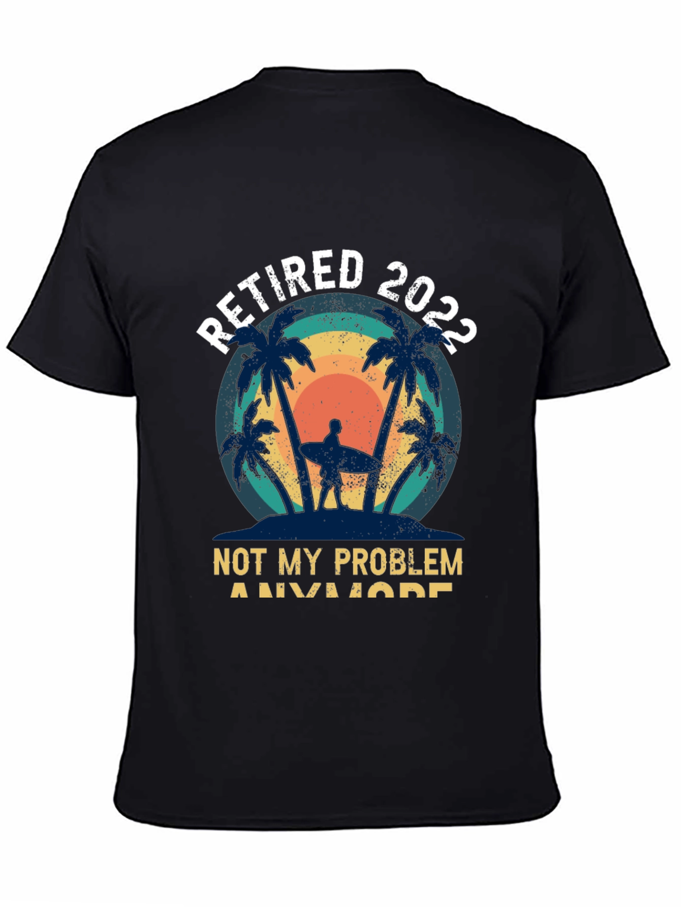 Retired 2022 T-Shirt - Beach Theme