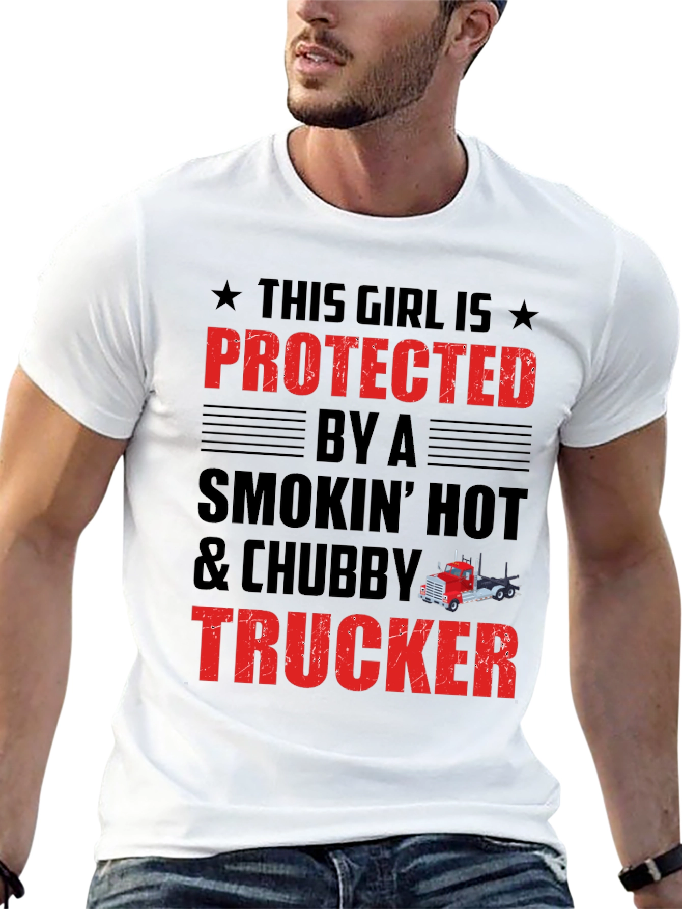 Protected by a Chubby Trucker T-Shirt