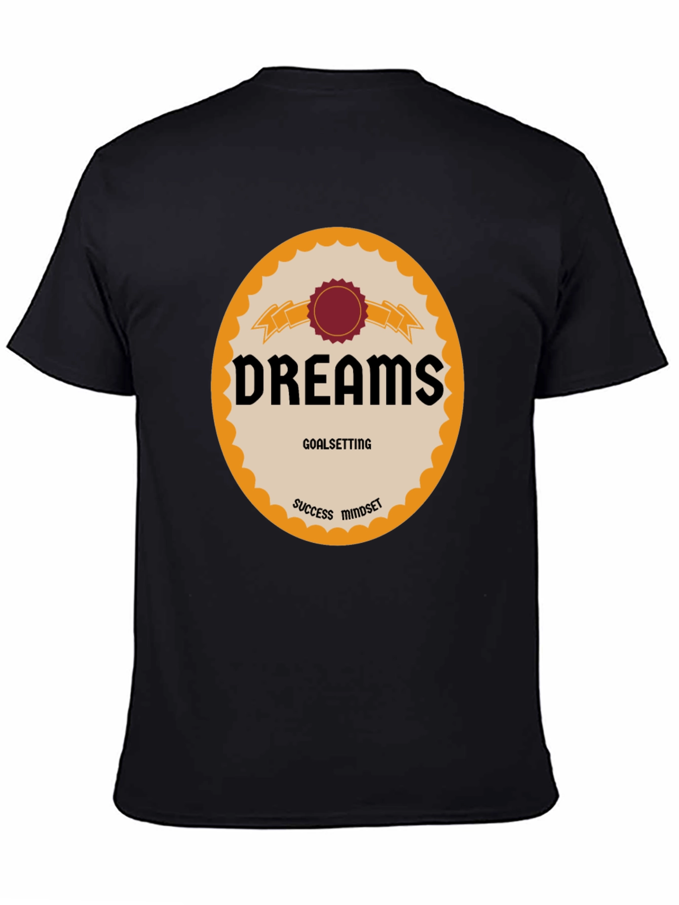 Dreams Goalsetting T-Shirt - Success Mindset Tee