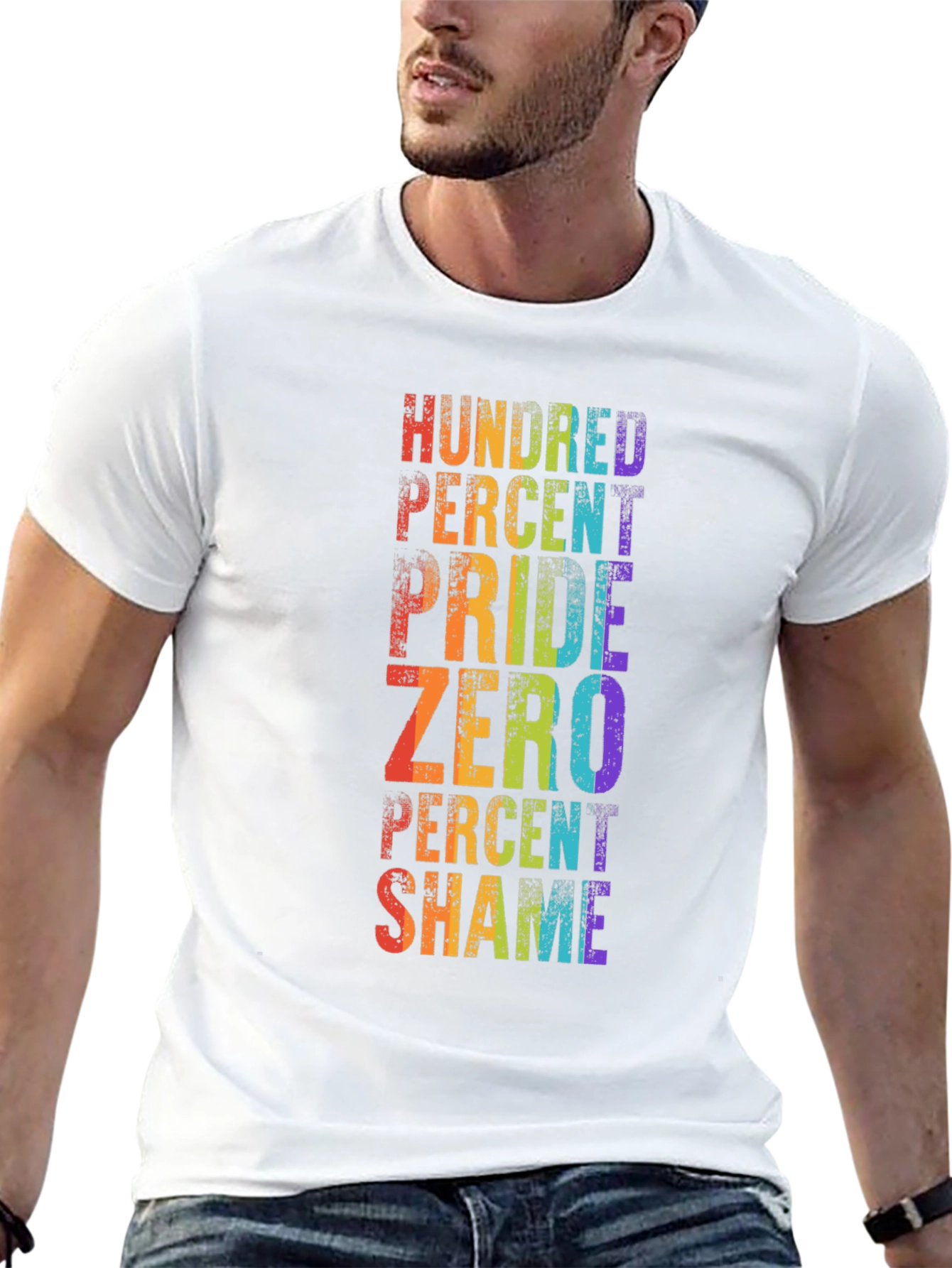 Pride T-Shirt - Hundred Percent Pride Zero Percent Shame