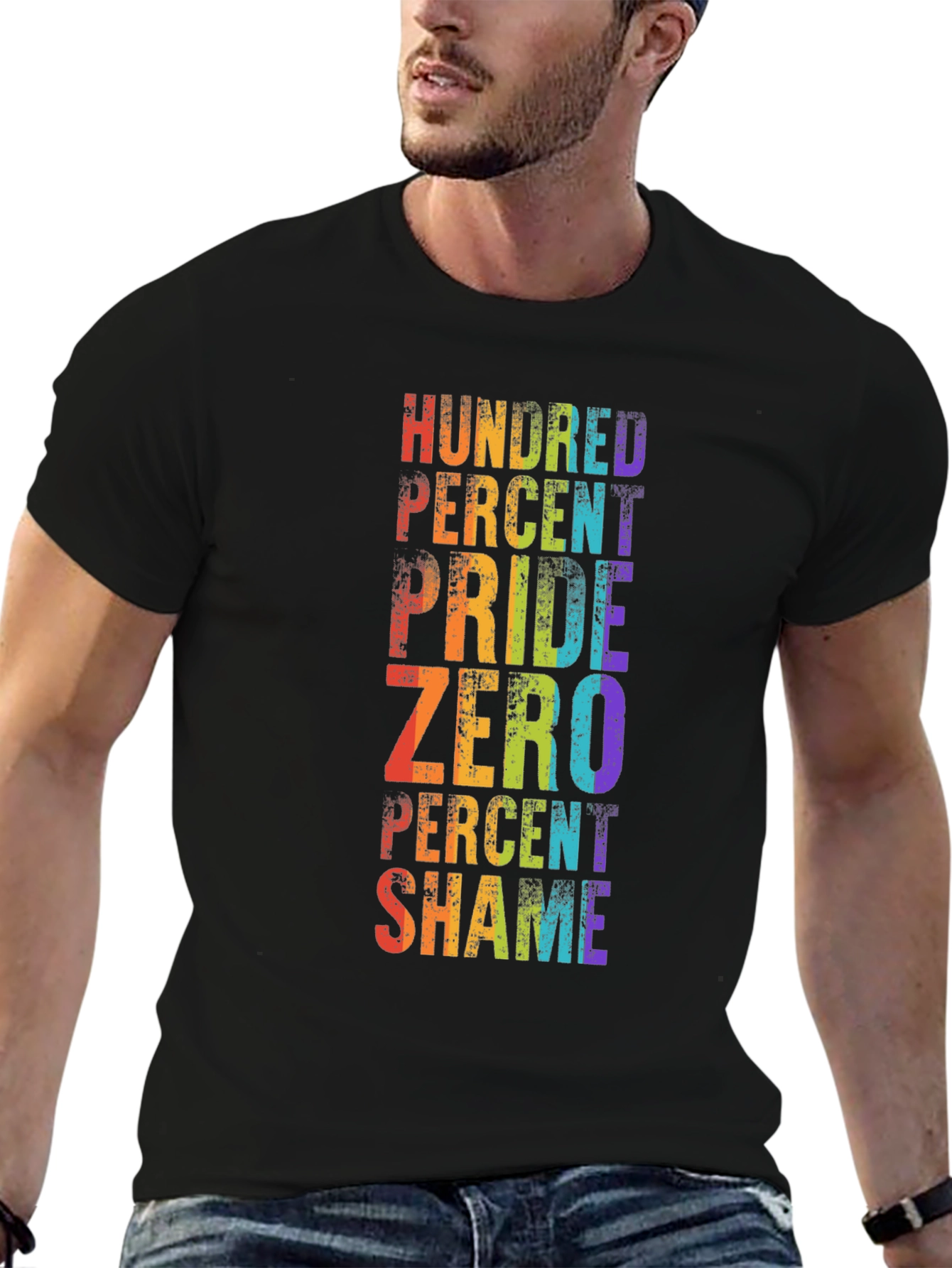 Pride T-Shirt - Hundred Percent Pride Zero Percent Shame