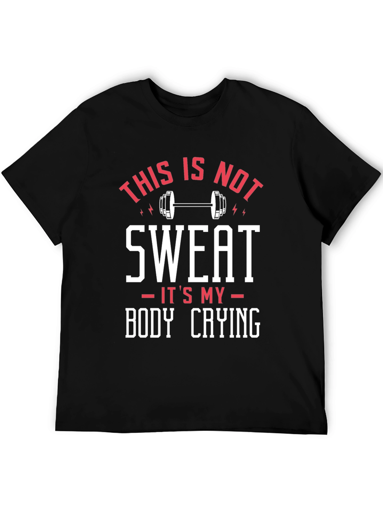 Funny Workout T-Shirt: Body Crying