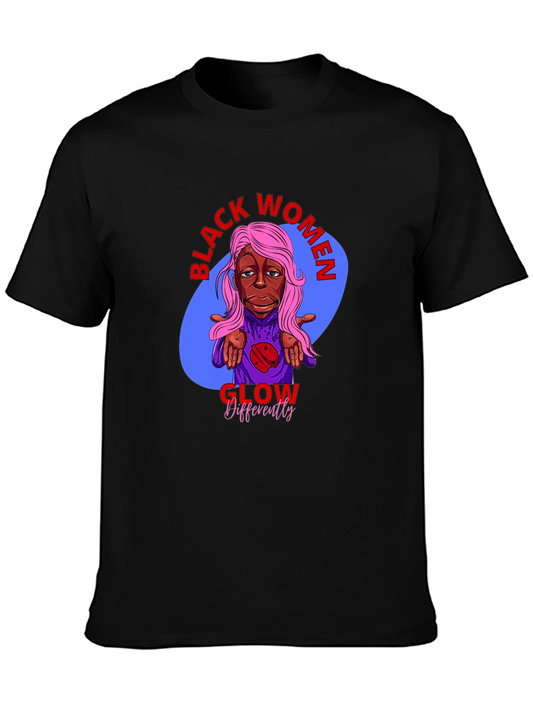 Black Women Glow Differently T-Shirt