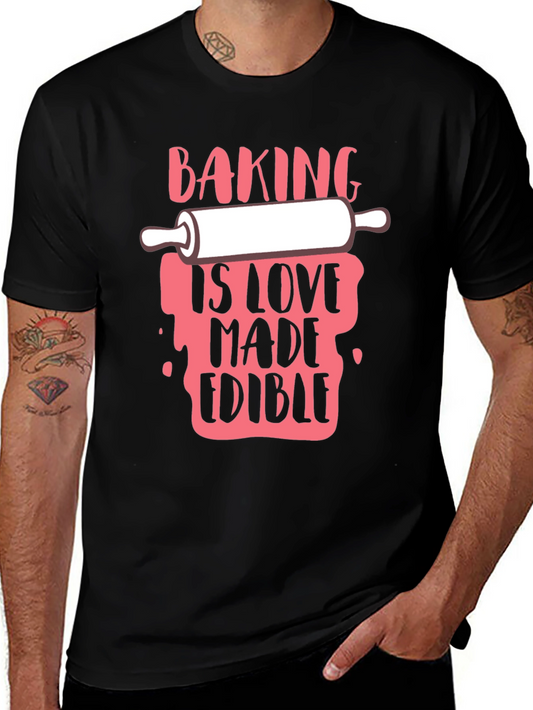 Baking Is Love Made Edible Black T-Shirt