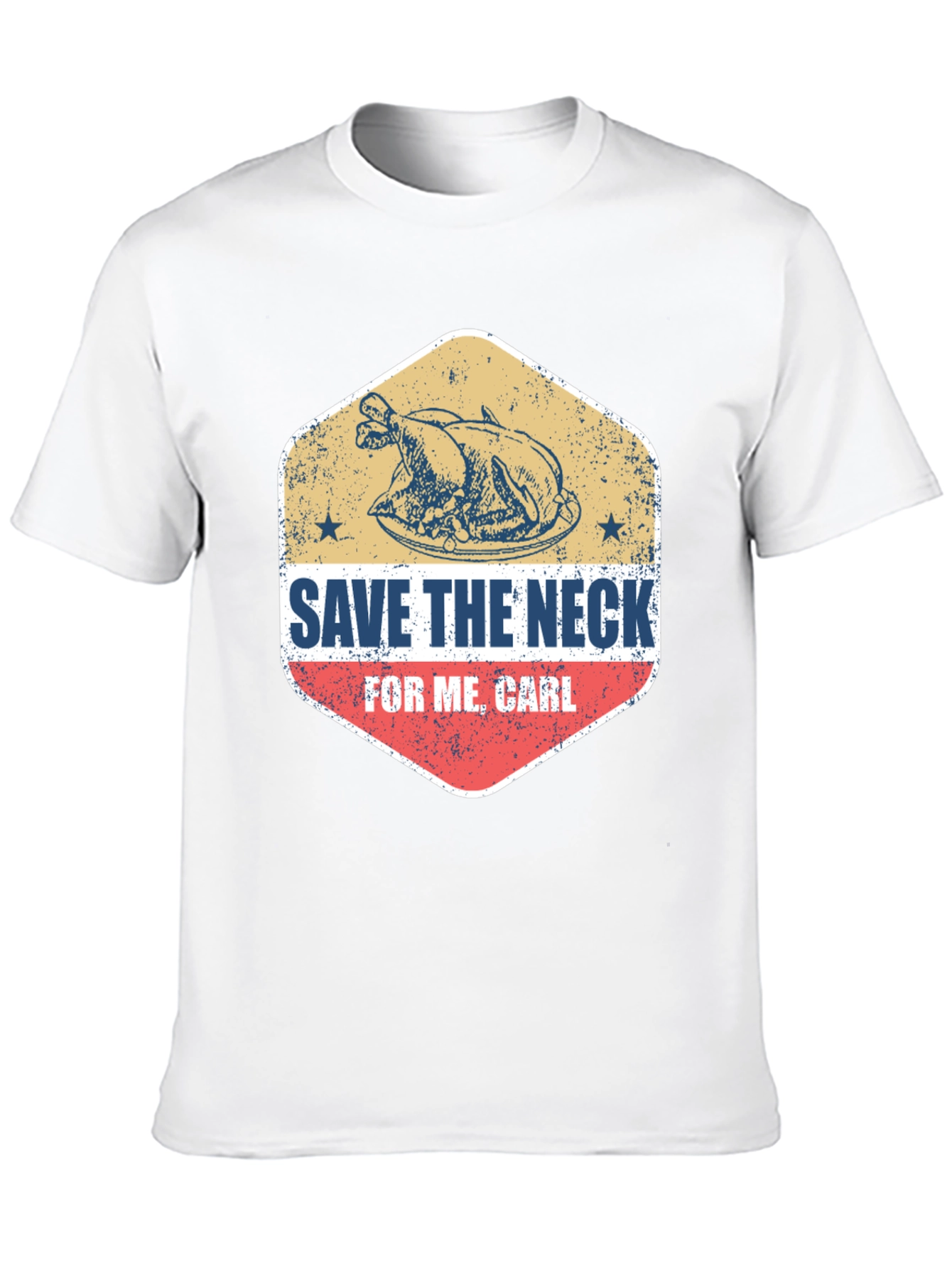 Save The Neck For Me Carl Thanksgiving T-Shirt