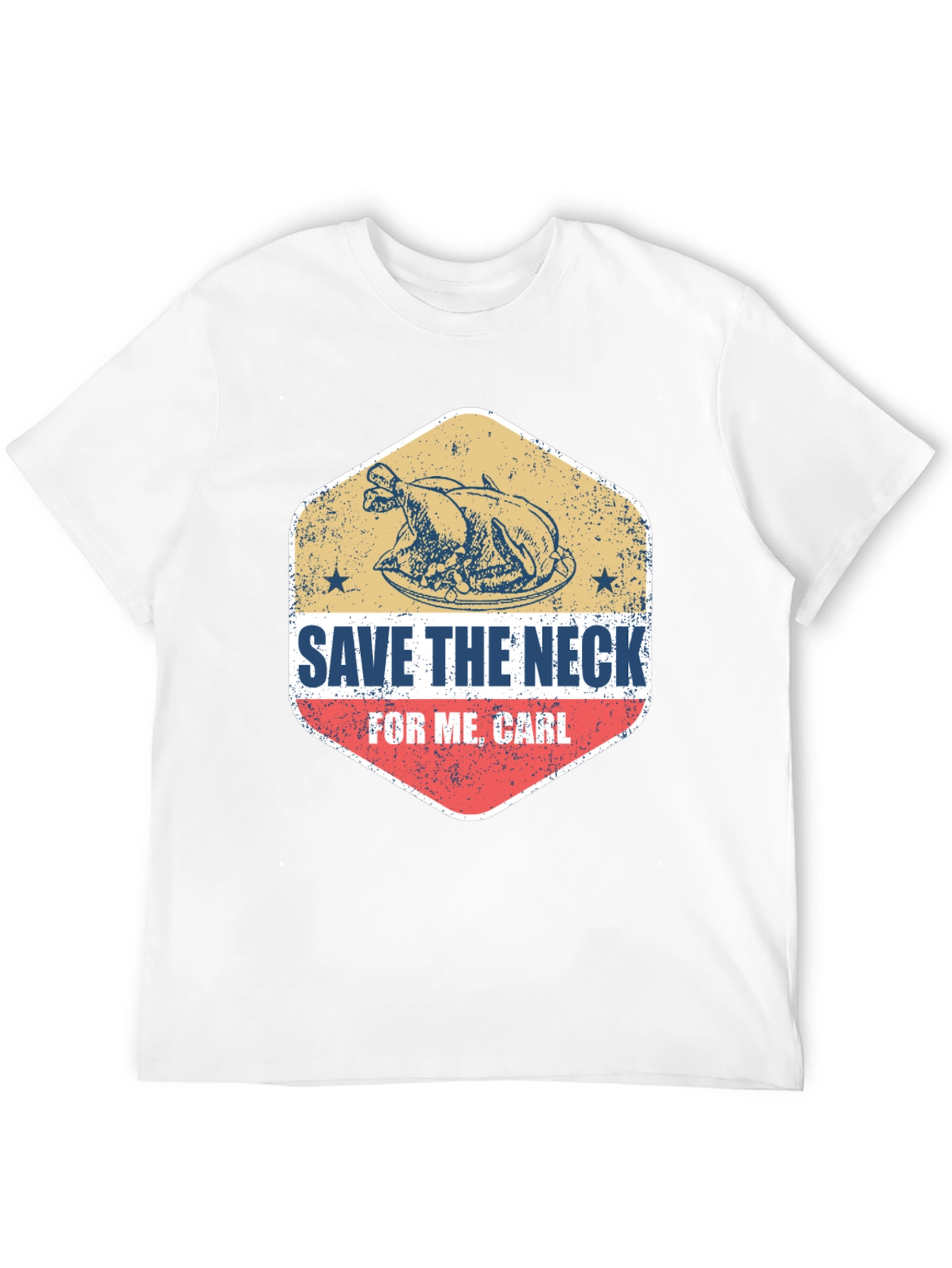 Save The Neck For Me Carl Thanksgiving T-Shirt