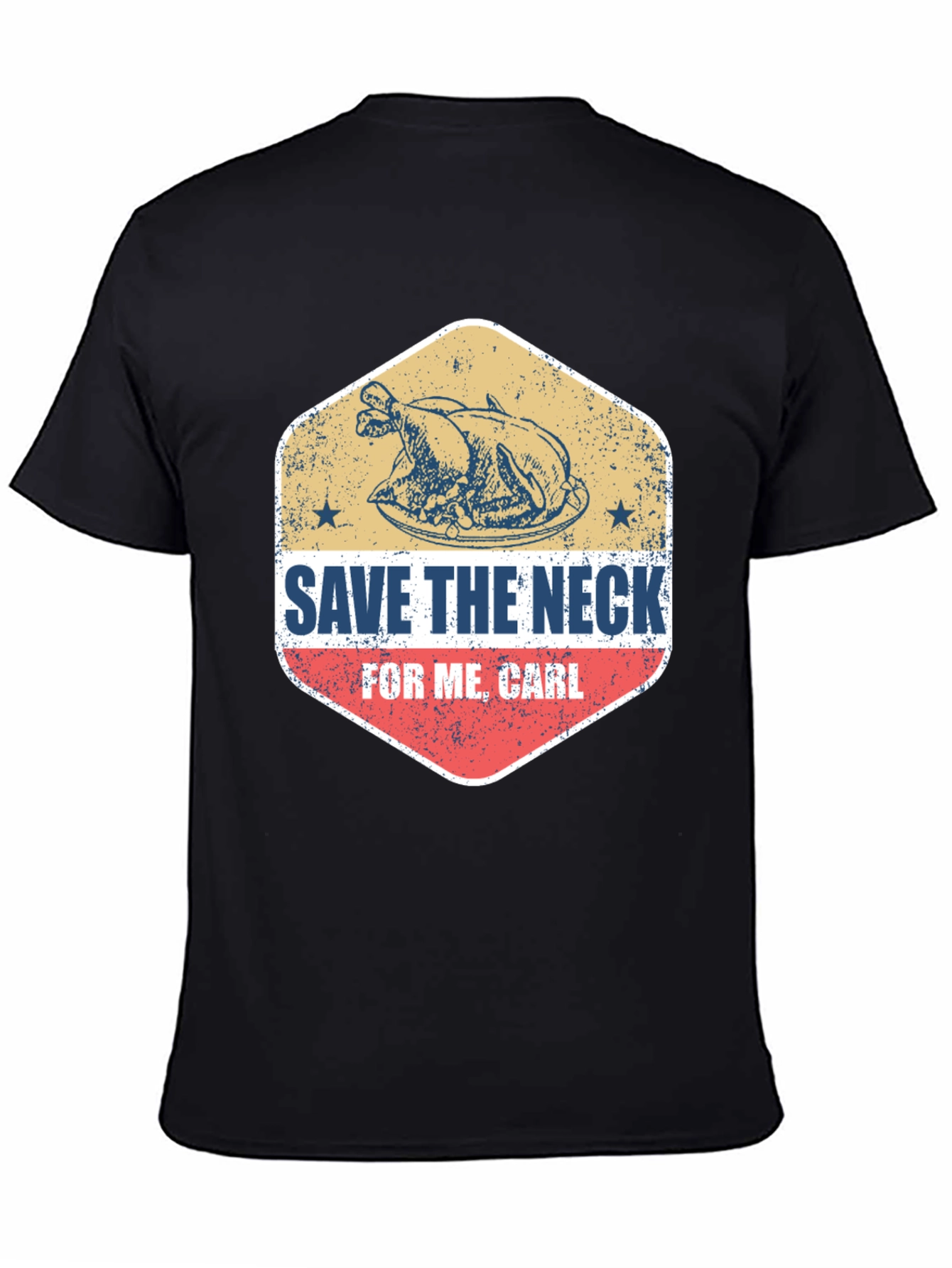 Save The Neck For Me Carl Thanksgiving T-Shirt