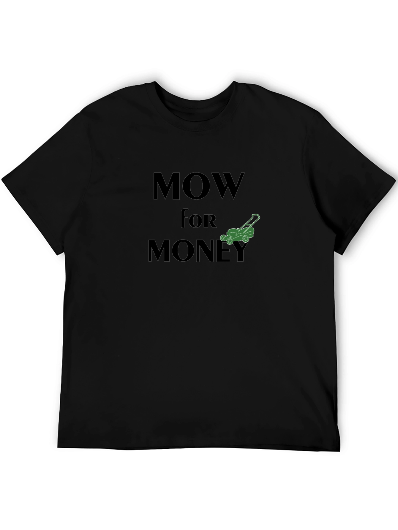 Mow for Money Graphic Tee - Landscaping T-Shirt