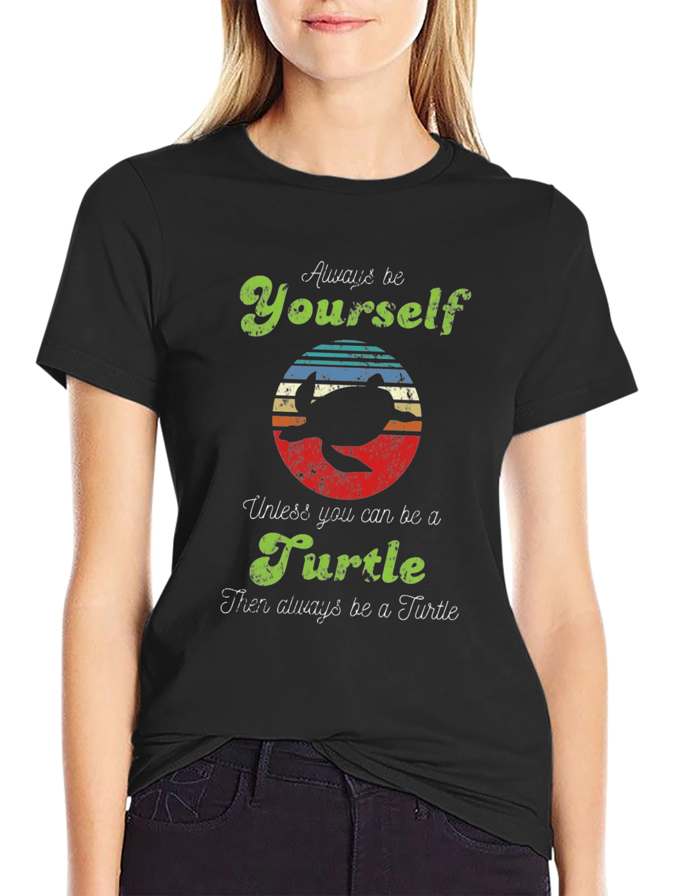 Always Be Yourself Unless Turtle T-Shirt