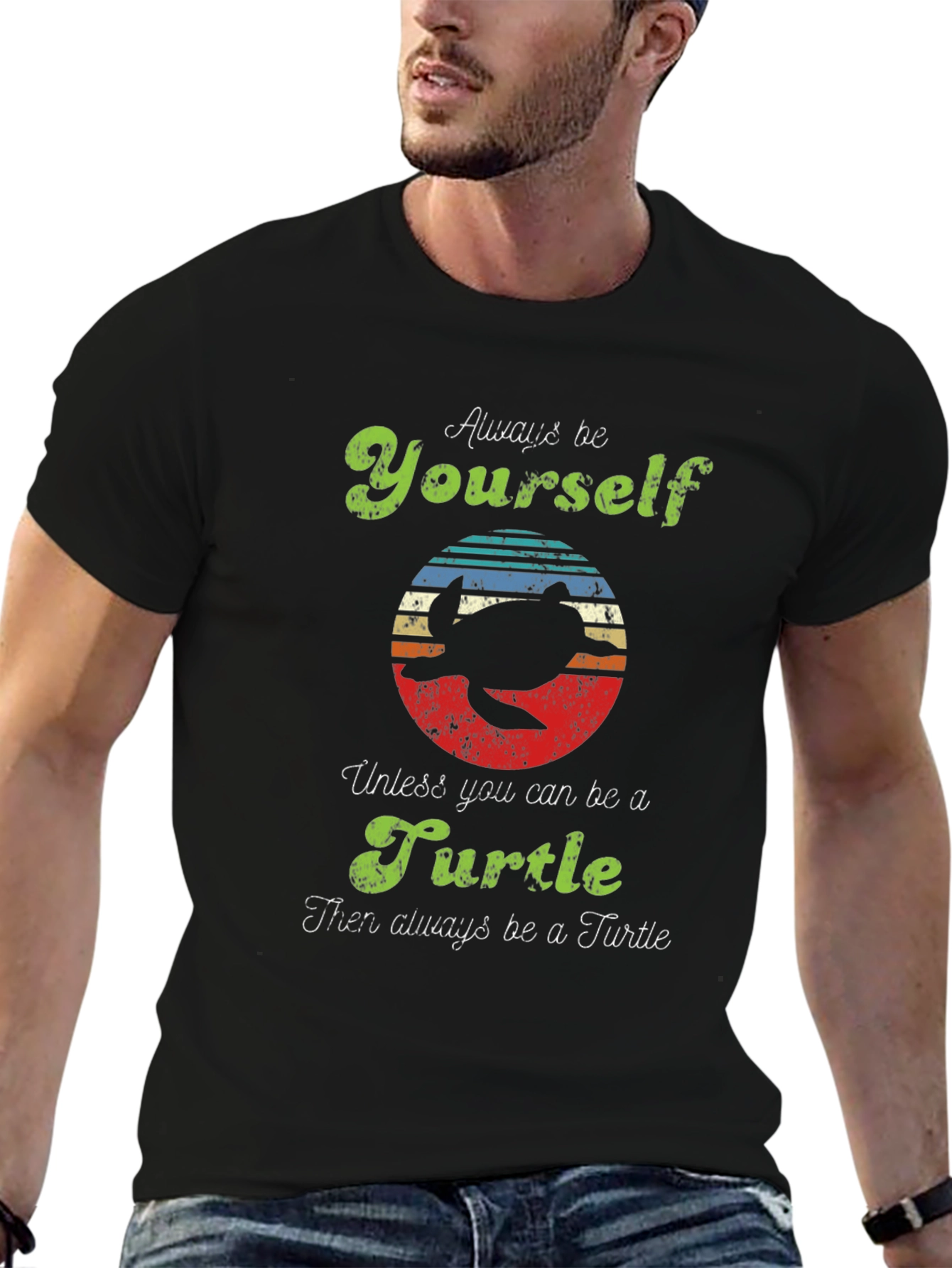 Always Be Yourself Unless Turtle T-Shirt
