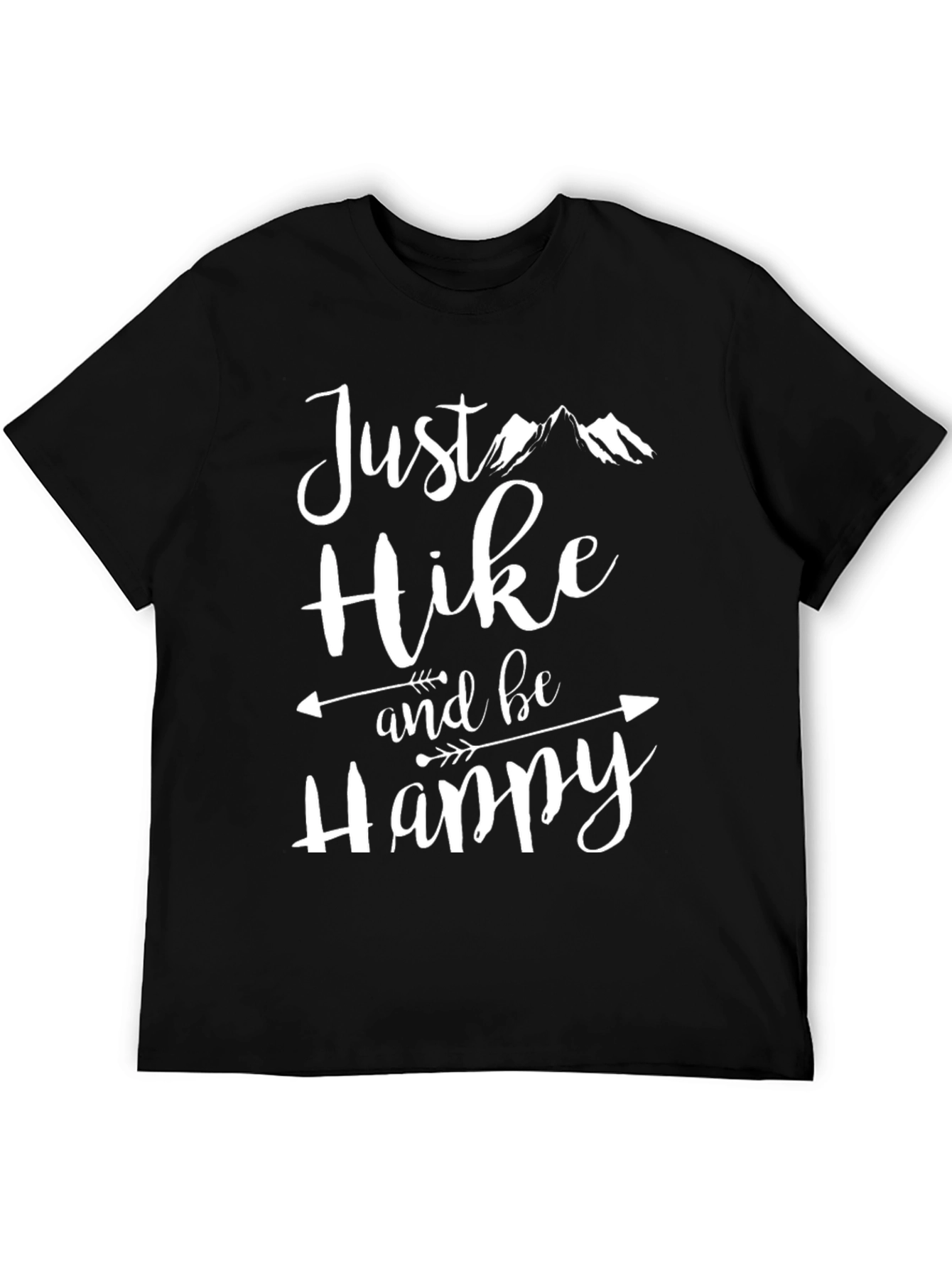 Just Hike and Be Happy T-Shirt