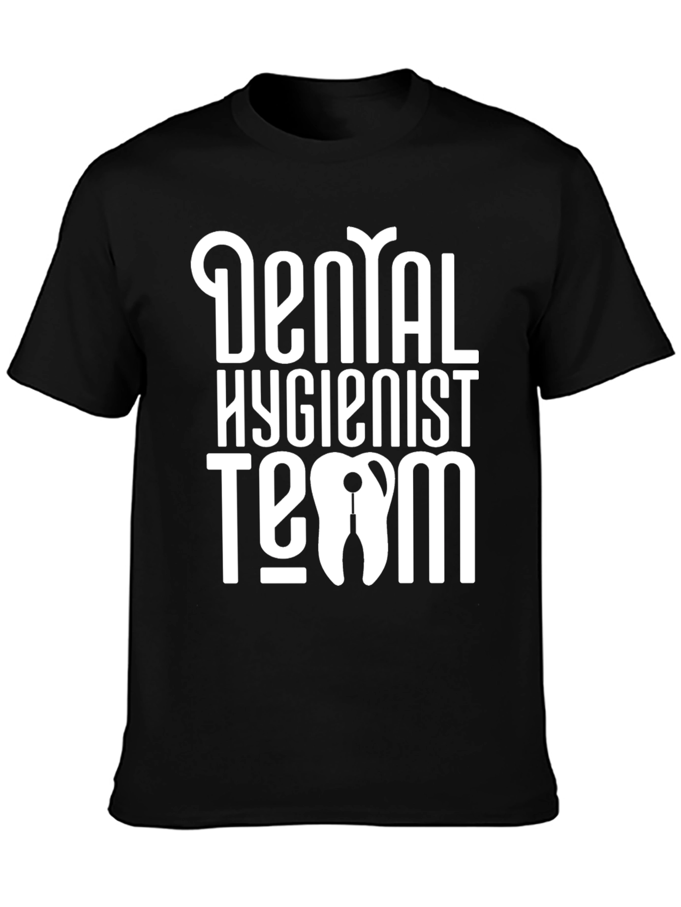 Dental Hygienist Team T-Shirt