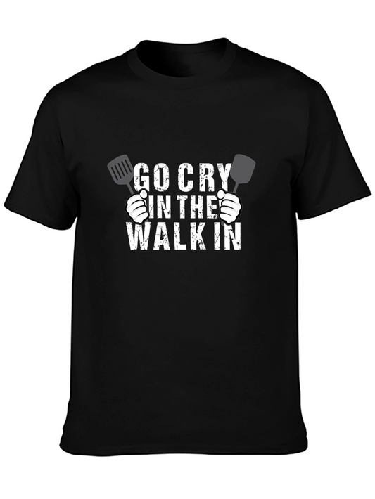 Go Cry In The Walk-In T-Shirt