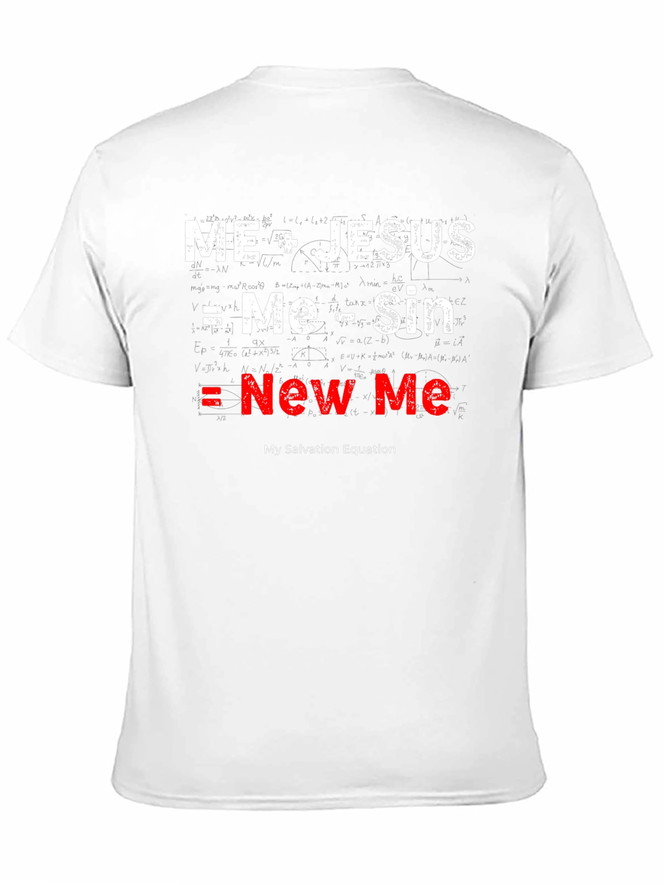 Faith-Based Equation T-Shirt